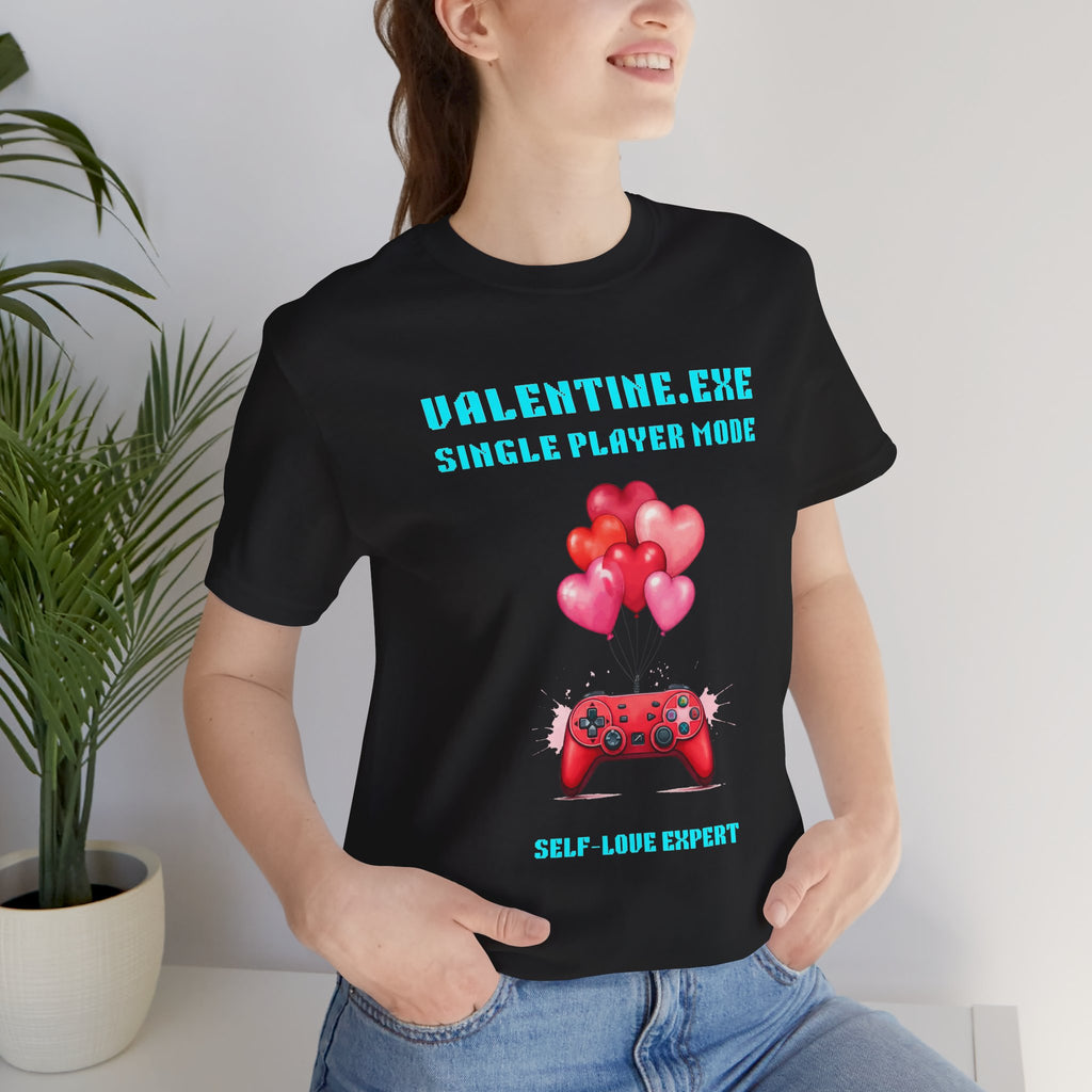 Valentine Exe Single Player Mode Shirt | Funny Anti Valentines Day Gift | Self Love Gift | Introvert Valentine Tee | Unique Gift for Singles