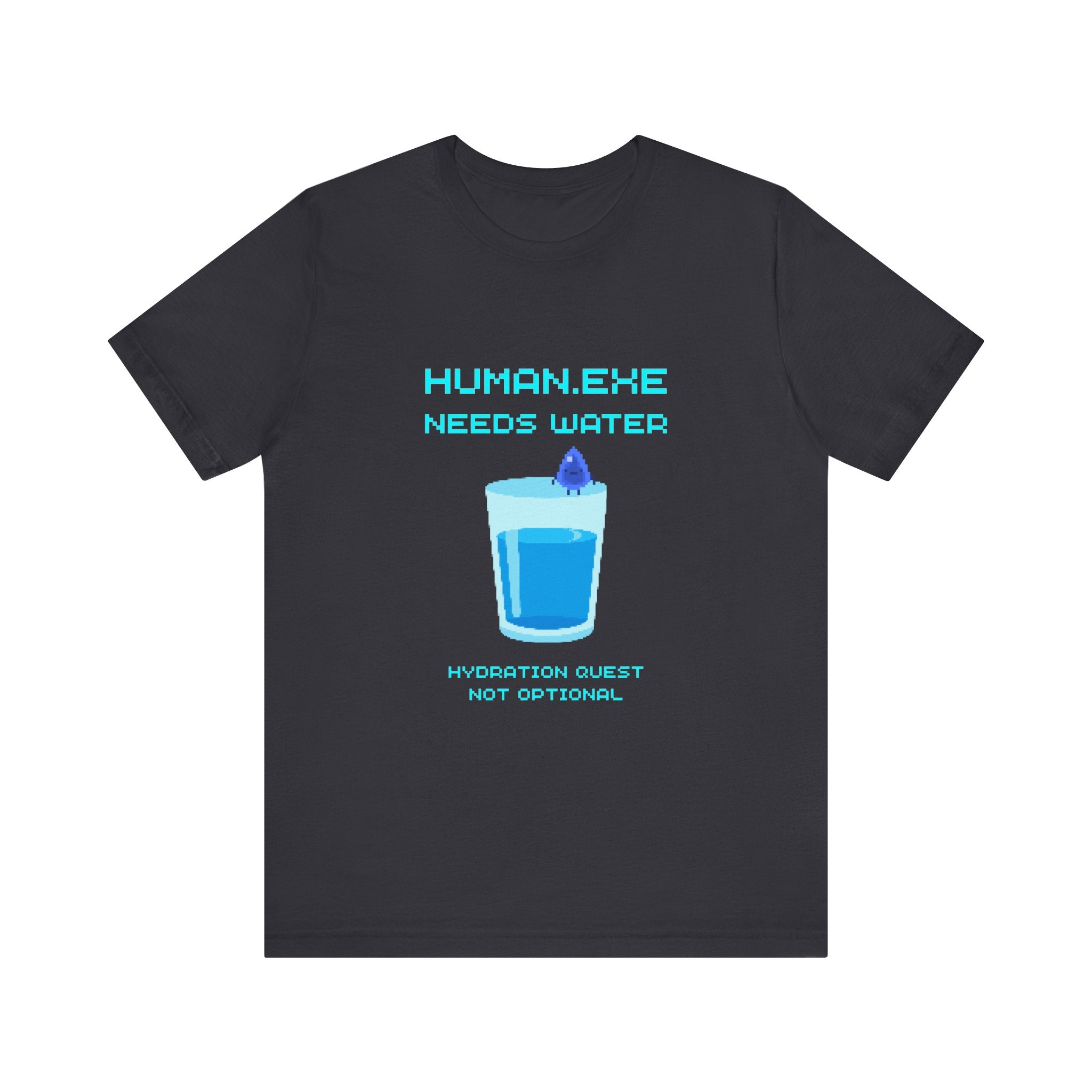 💧 HUMAN.EXE NEEDS WATER Shirt • Hydration Quest Gamer Tee • Retro 80s 90s Video Game T-Shirt • Funny Introvert Gift for Gamers