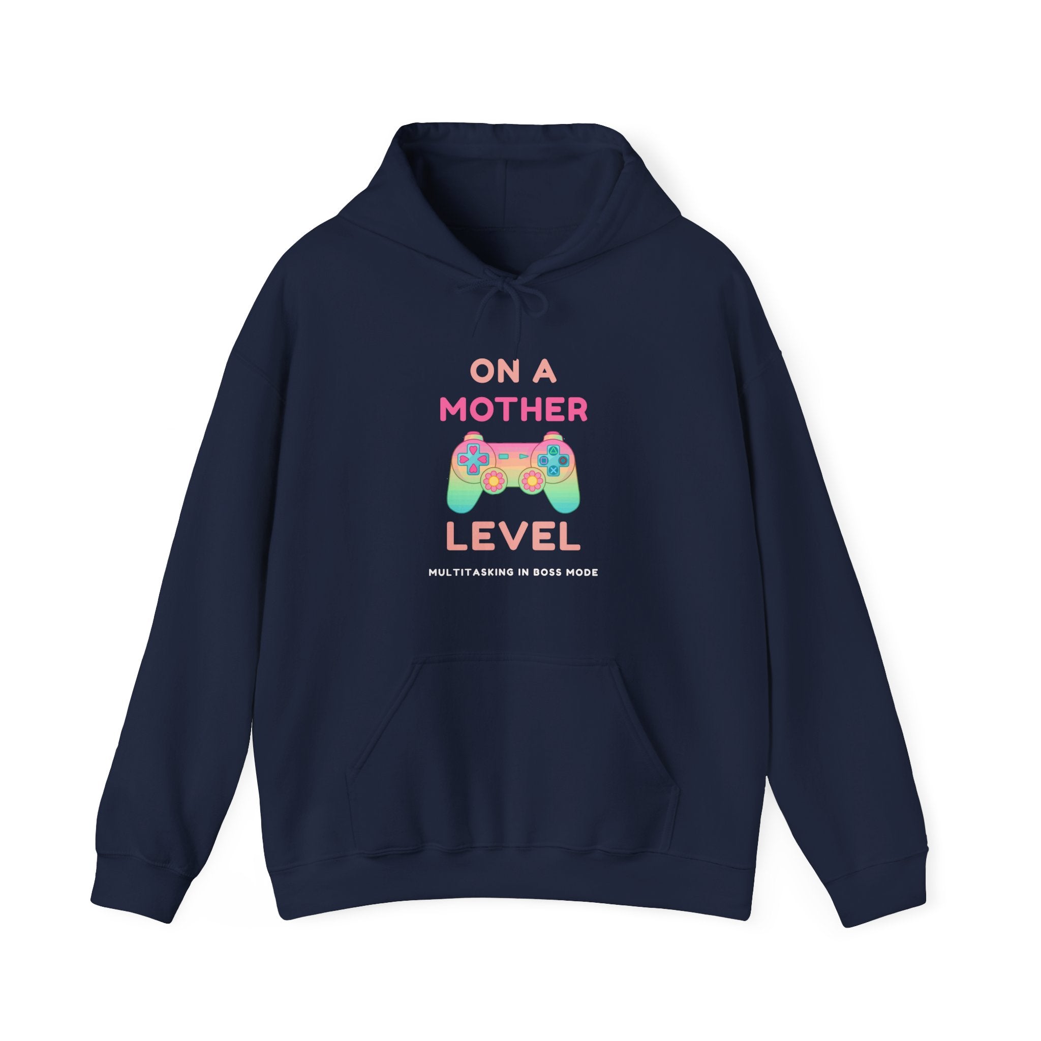 On a Mother Level – Multitasking in Boss Mode Gamer Mom Hoodie (Front & Back Print)