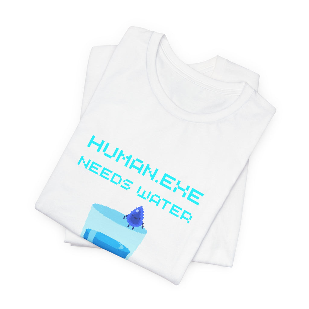 💧 HUMAN.EXE NEEDS WATER Shirt • Hydration Quest Gamer Tee • Retro 80s 90s Video Game T-Shirt • Funny Introvert Gift for Gamers