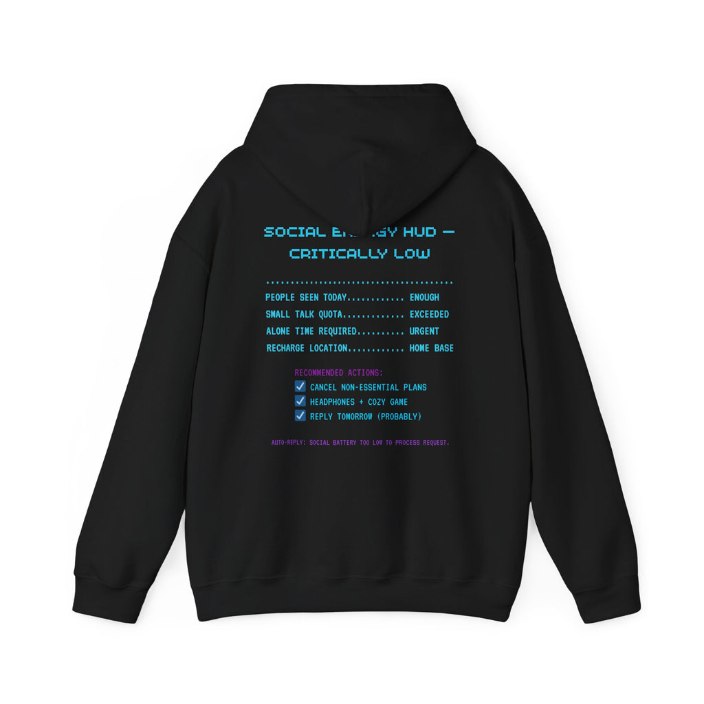 Social Battery 2% Hoodie – Text Mode Only Introvert Gamer Sweatshirt (Front & Back Print)