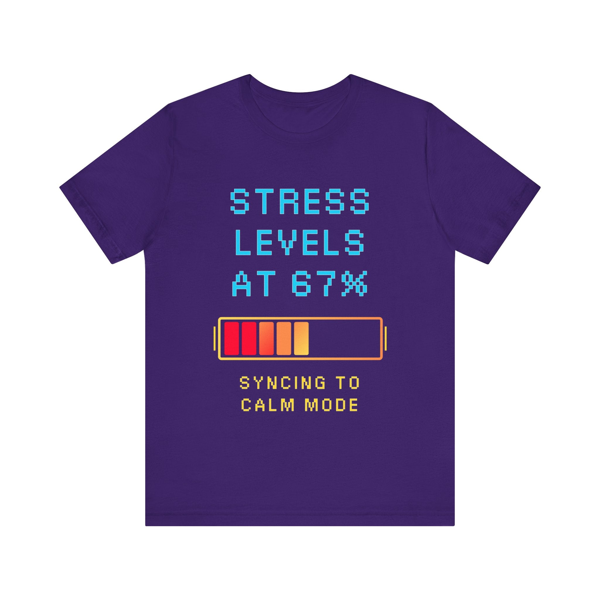 🧠 STRESS LEVELS AT 67% Shirt • Syncing to Calm Mode Gamer Tee • Mental Health HUD Pixel T-Shirt • Retro 80s 90s Gamer Gift for Adults