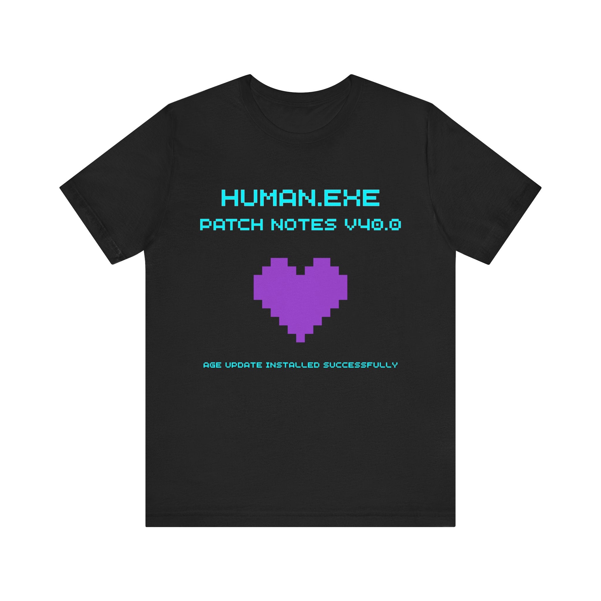🎮 HUMAN.EXE Patch Notes v40.0 Shirt • Funny 40th Birthday Gamer T-Shirt • Retro Changelog Tee for 80s 90s Gamers • Level 40 Upgrade Gift