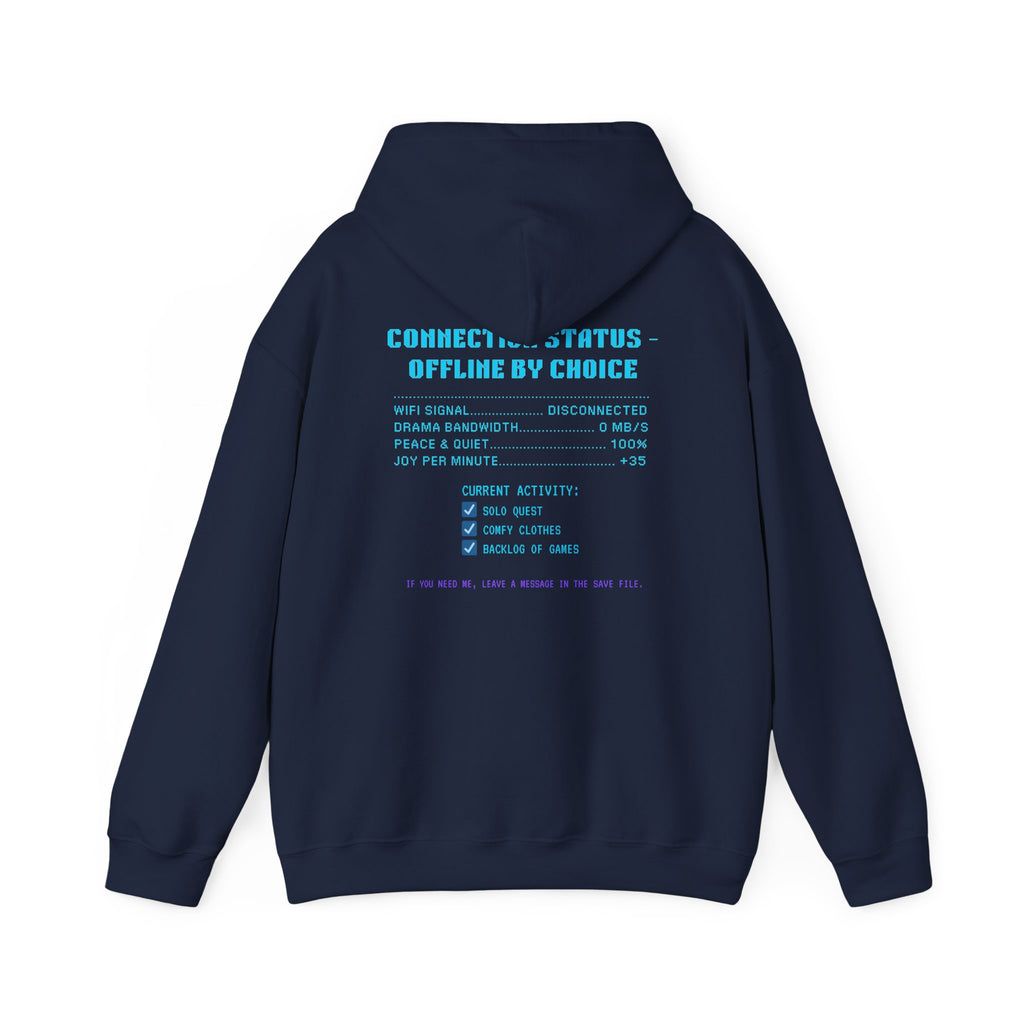 📴 OFFLINE IS MY SAFE MODE Hoodie • Connection Status Offline by Choice Gamer Hoodie • Retro Introvert Sweatshirt • Cozy Solo Quest Gift