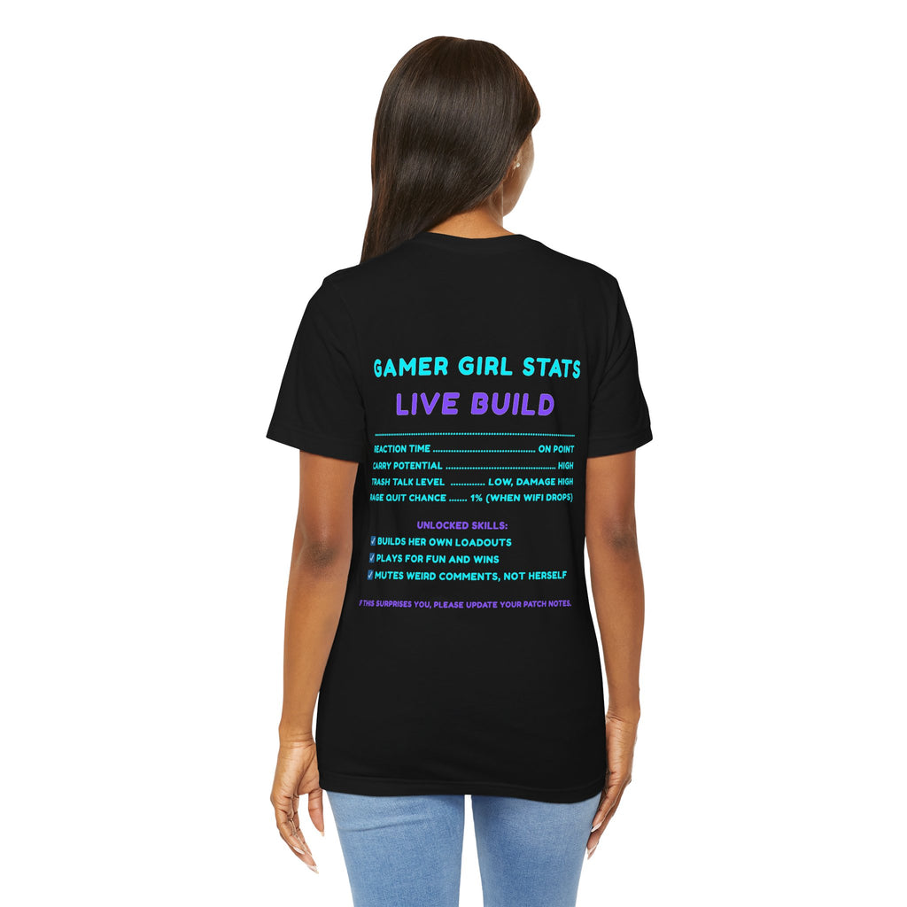 Gamer Girl – Yes I’m a Gamer Girl, Try to Keep Up Shirt (Front & Back Print)