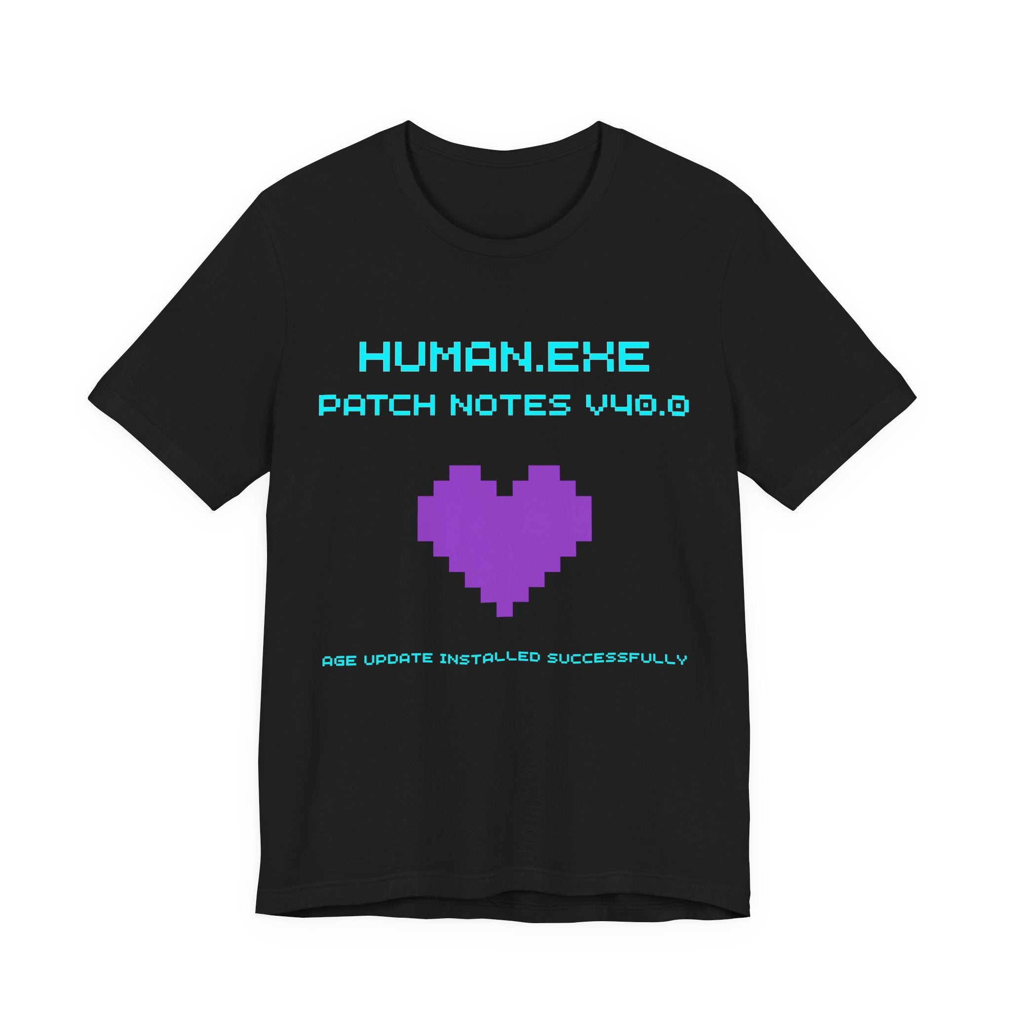 🎮 HUMAN.EXE Patch Notes v40.0 Shirt • Funny 40th Birthday Gamer T-Shirt • Retro Changelog Tee for 80s 90s Gamers • Level 40 Upgrade Gift