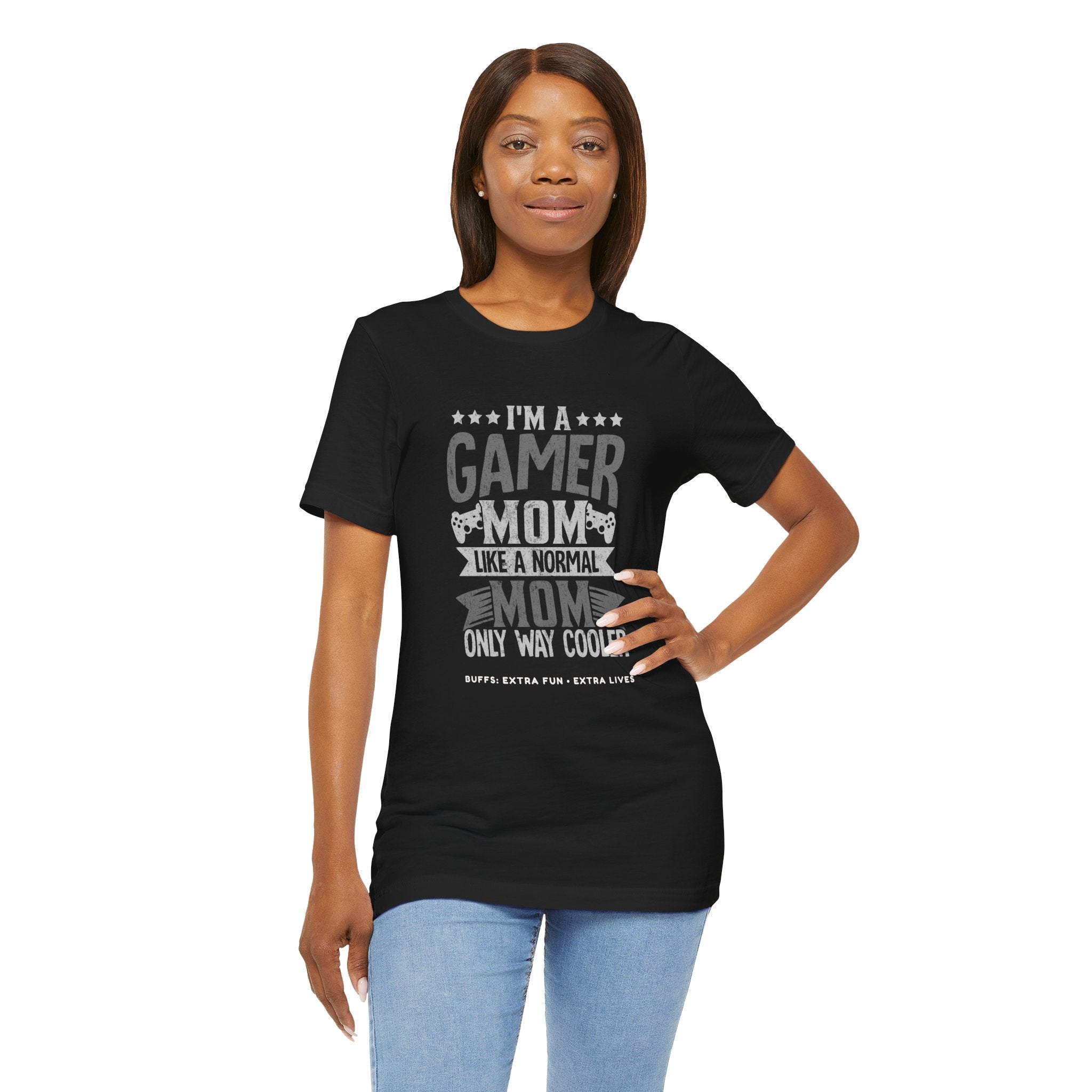 Gamer Mom – Like a Normal Mom, Only Way Cooler Shirt (Front & Back Print)
