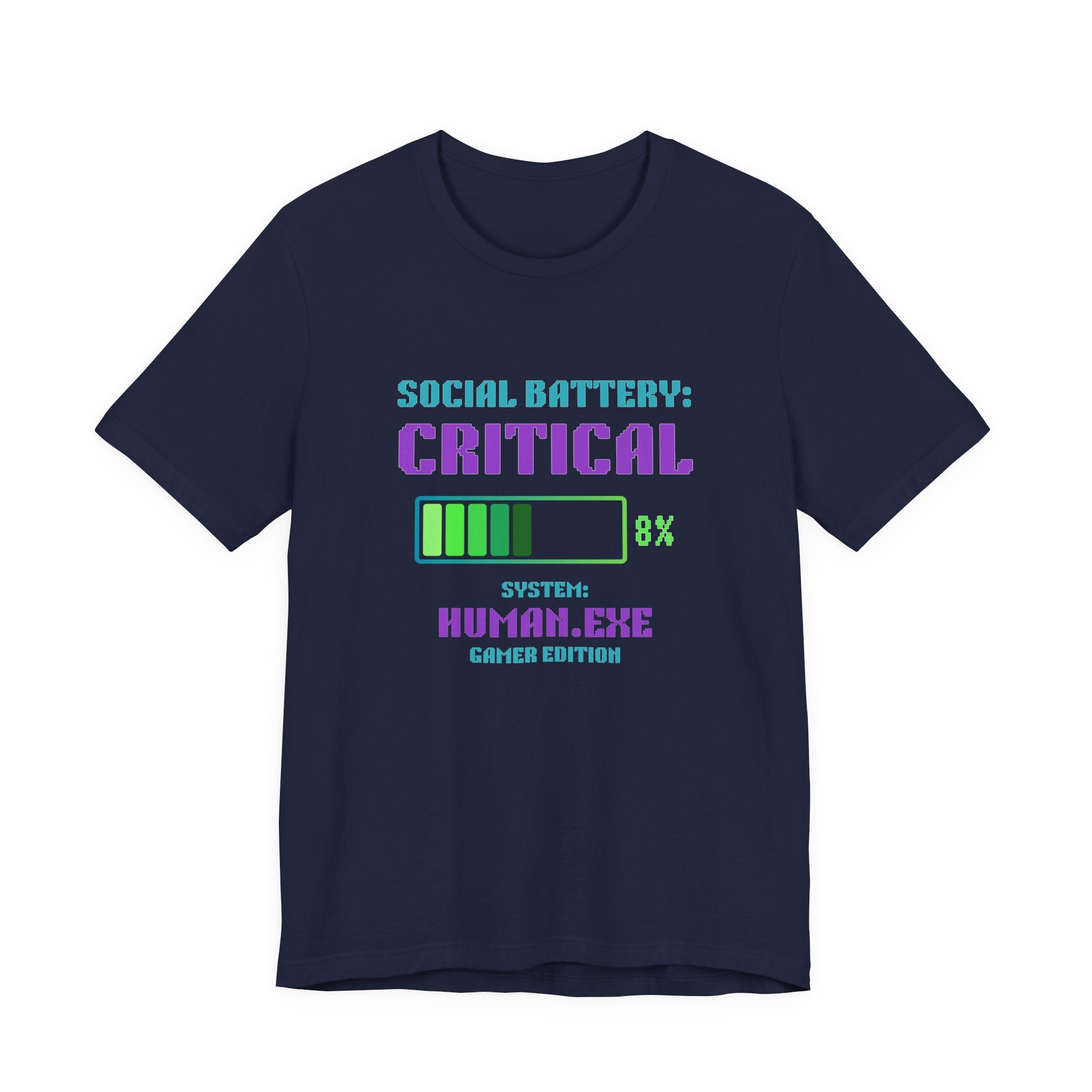 Social Battery: Critical Shirt – HUMAN.EXE Needs a Recharge Gamer Tee (Front & Back Print)
