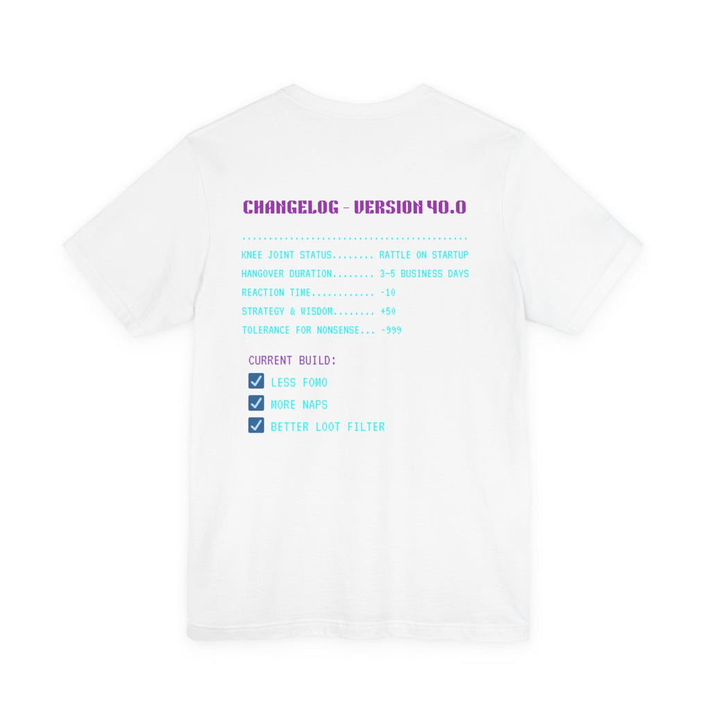 🎮 HUMAN.EXE Patch Notes v40.0 Shirt • Funny 40th Birthday Gamer T-Shirt • Retro Changelog Tee for 80s 90s Gamers • Level 40 Upgrade Gift