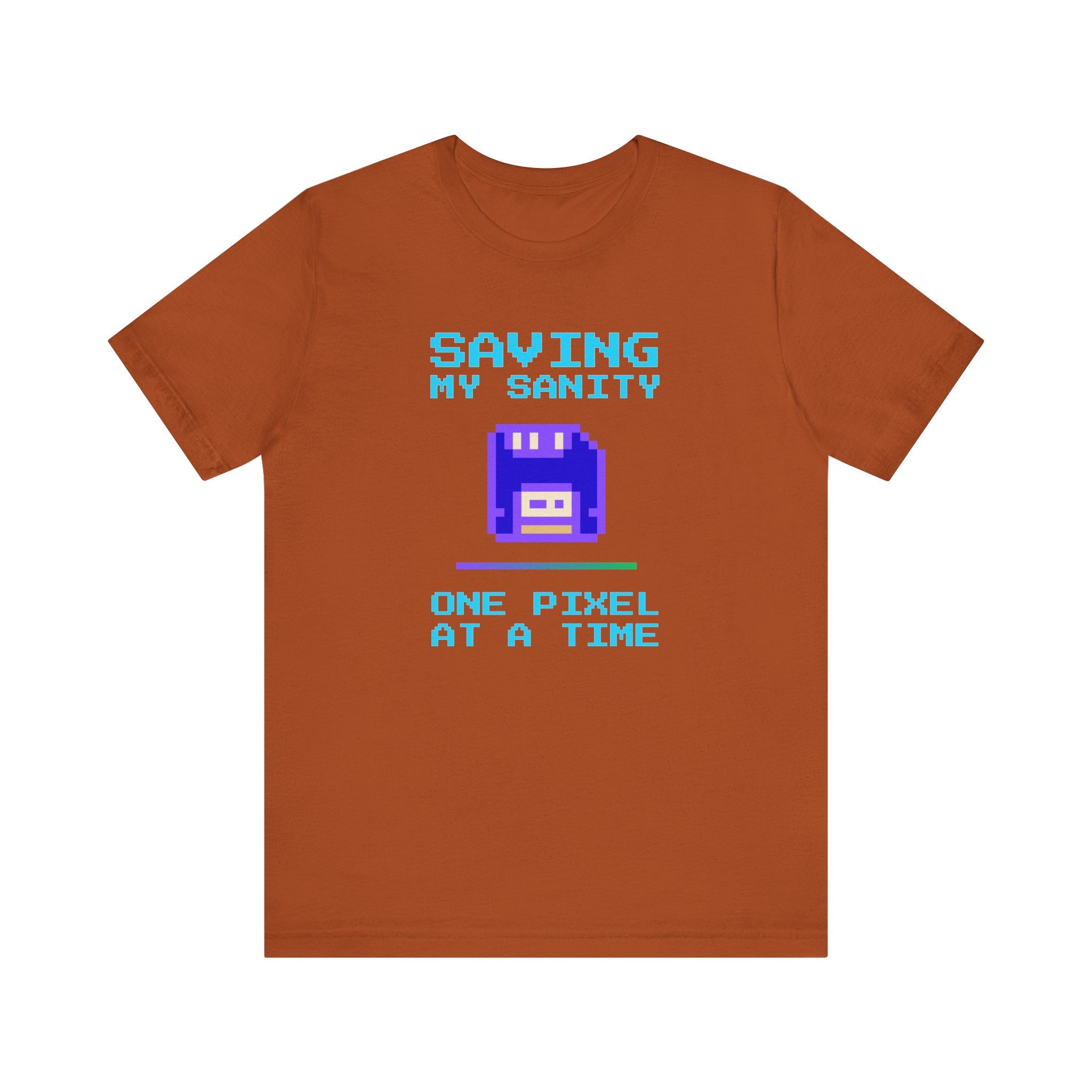 🔥 Saving My Sanity Shirt | Front + Back Design | Gamer Mental Health Tee | Retro Floppy Disk Gaming Humor