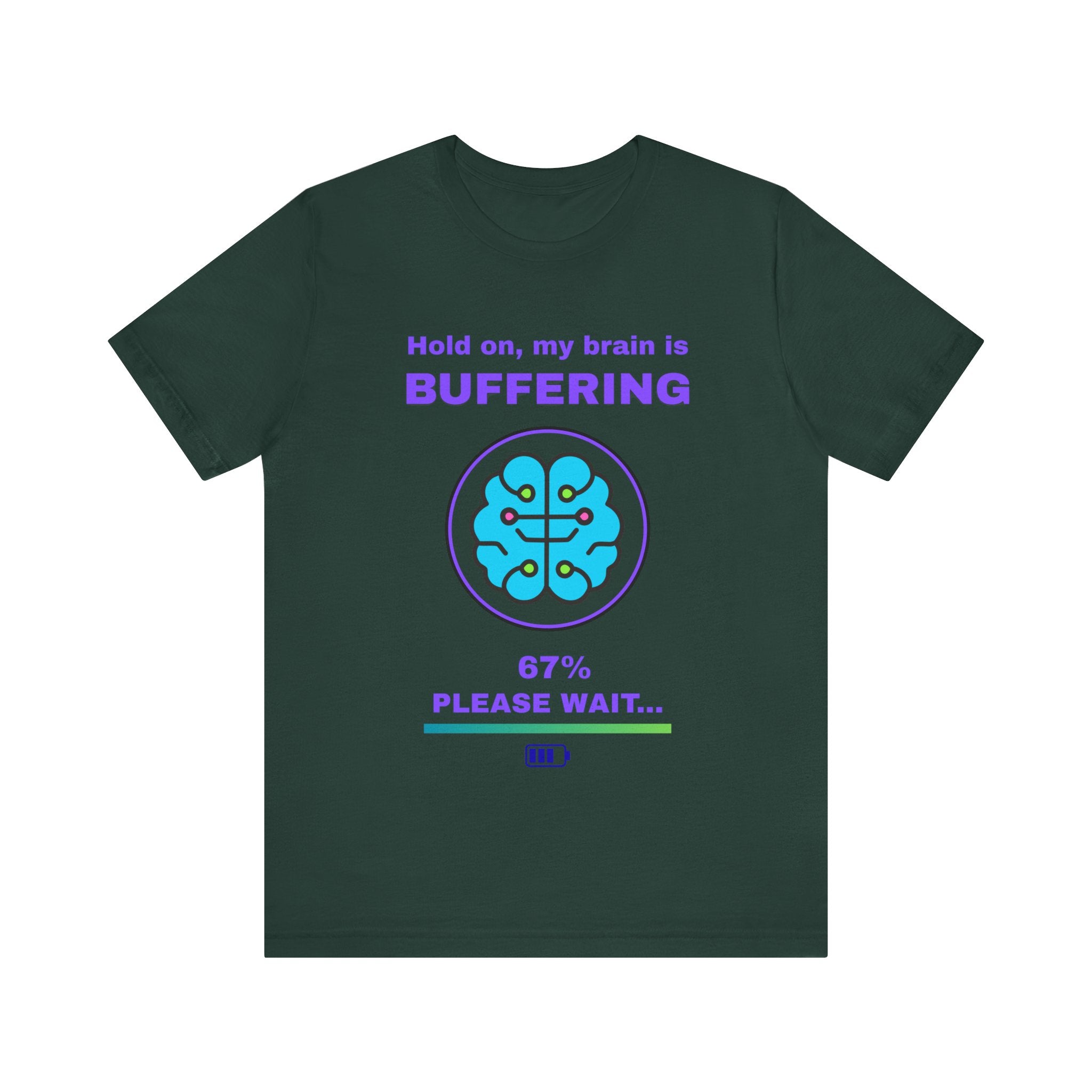 🔥 Brain Buffering Shirt • Funny Loading Bar Tee • Gamer Humor T-Shirt • Hold On My Brain Is Buffering • Mental Health Gamer Gift