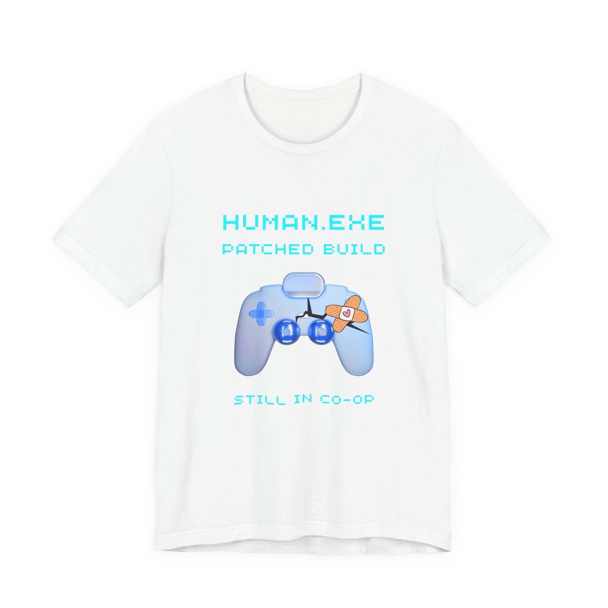 HUMAN.EXE Patched Build Shirt – Still in Co-Op 40+ Gamer Tee (Front & Back Print)