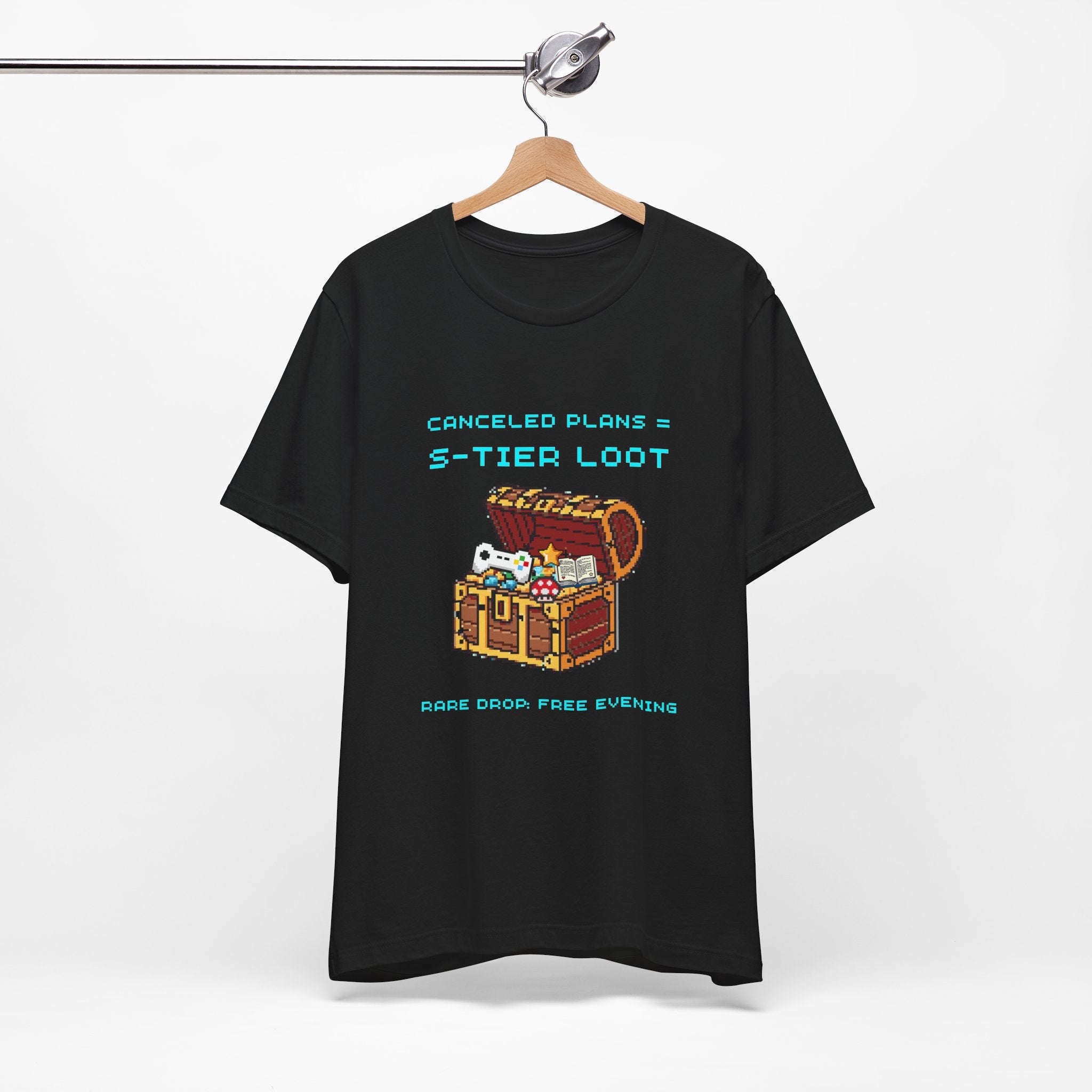 Canceled Plans = S-Tier Loot Shirt – Rare Drop: Free Evening Gamer Tee (Front & Back Print)
