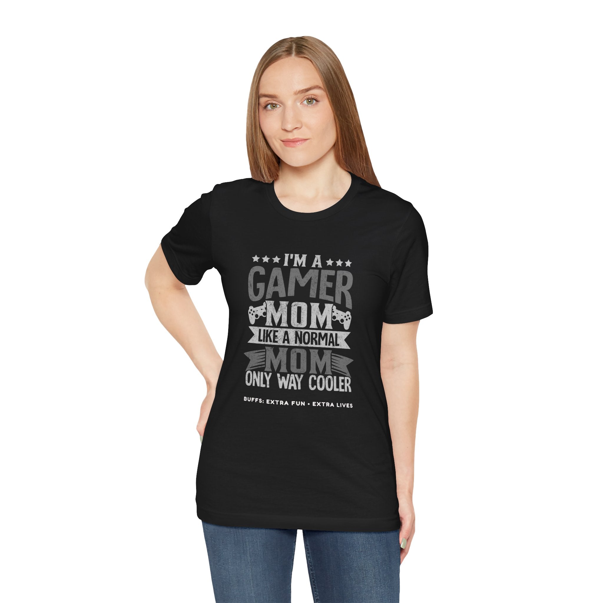 Gamer Mom – Like a Normal Mom, Only Way Cooler Shirt (Front & Back Print)