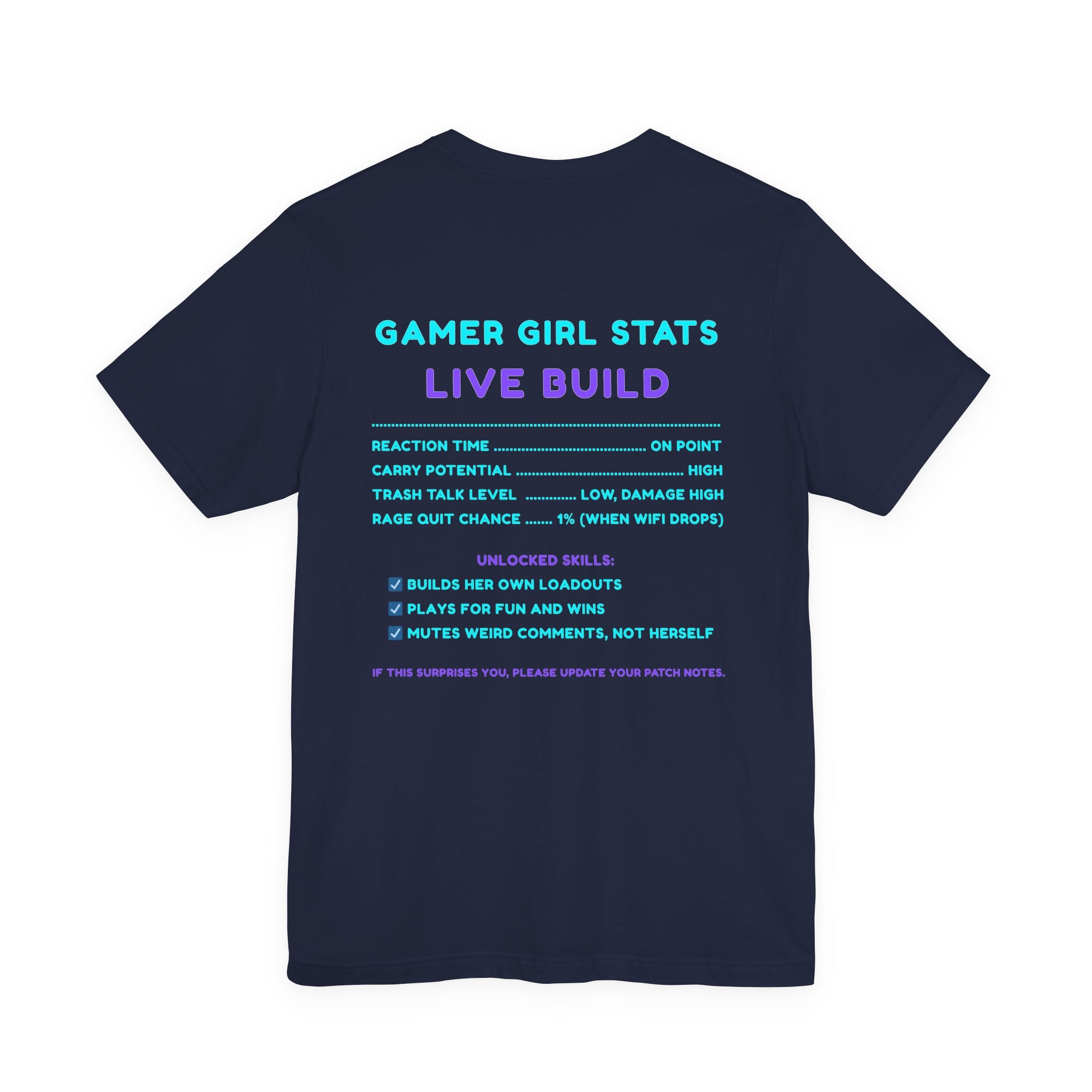 Gamer Girl – Yes I’m a Gamer Girl, Try to Keep Up Shirt (Front & Back Print)