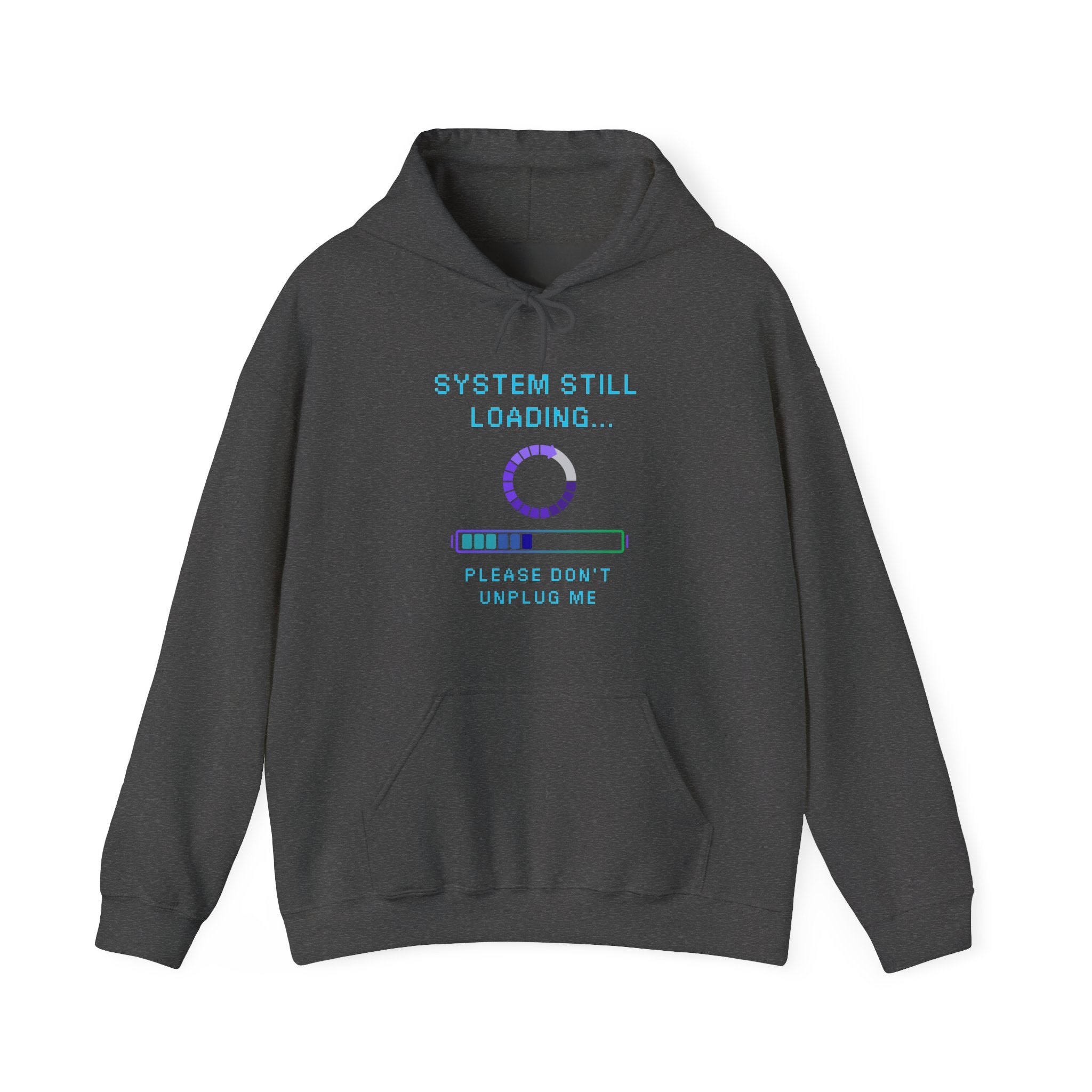 🧠 SYSTEM STILL LOADING Hoodie • Please Don’t Unplug Me Gamer Hoodie • Retro Pixel Stress Monitor Sweatshirt • Cozy 80s 90s Gamer Gift