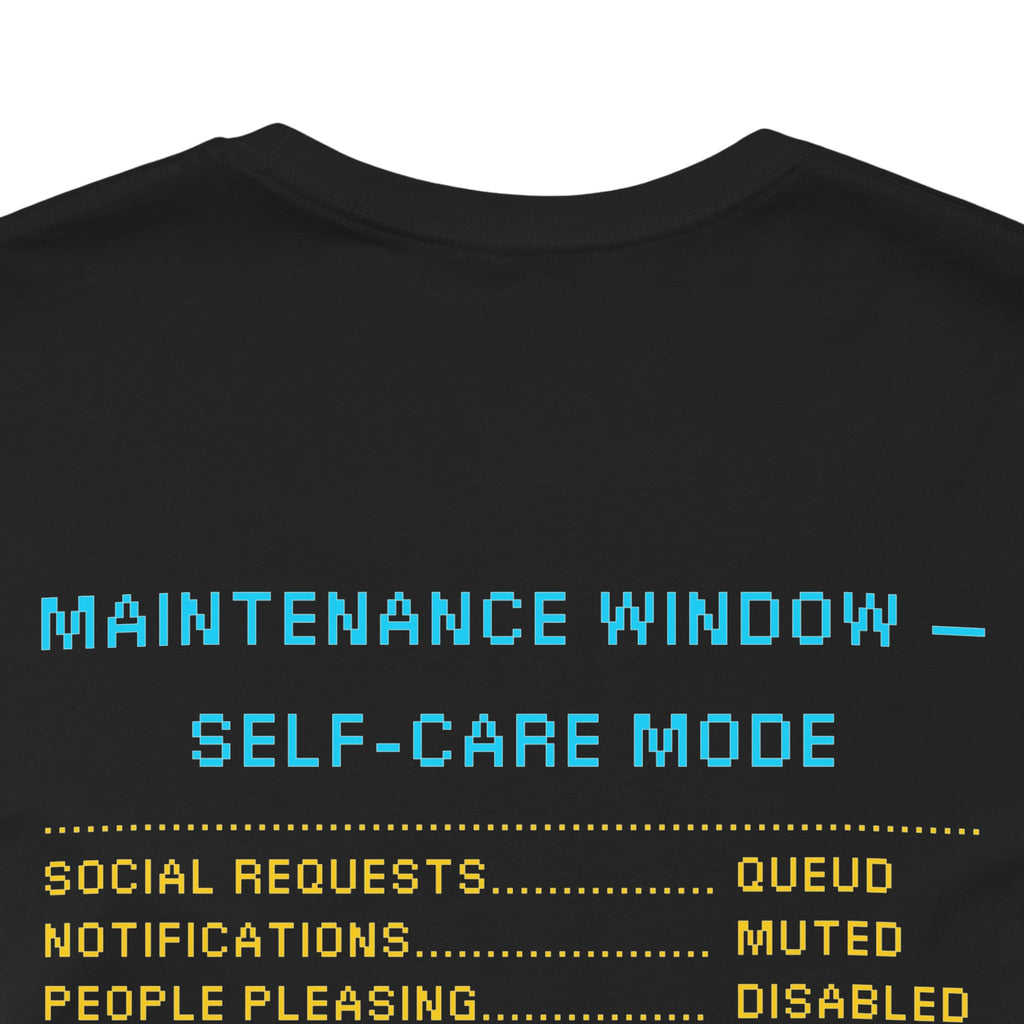 AFK for Maintenance Shirt – Self-Care Mode HUMAN.EXE Gamer Tee (Front & Back Print)