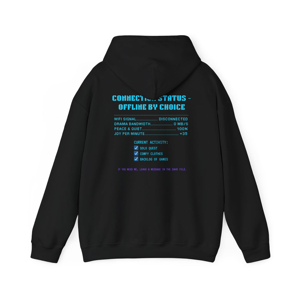 📴 OFFLINE IS MY SAFE MODE Hoodie • Connection Status Offline by Choice Gamer Hoodie • Retro Introvert Sweatshirt • Cozy Solo Quest Gift