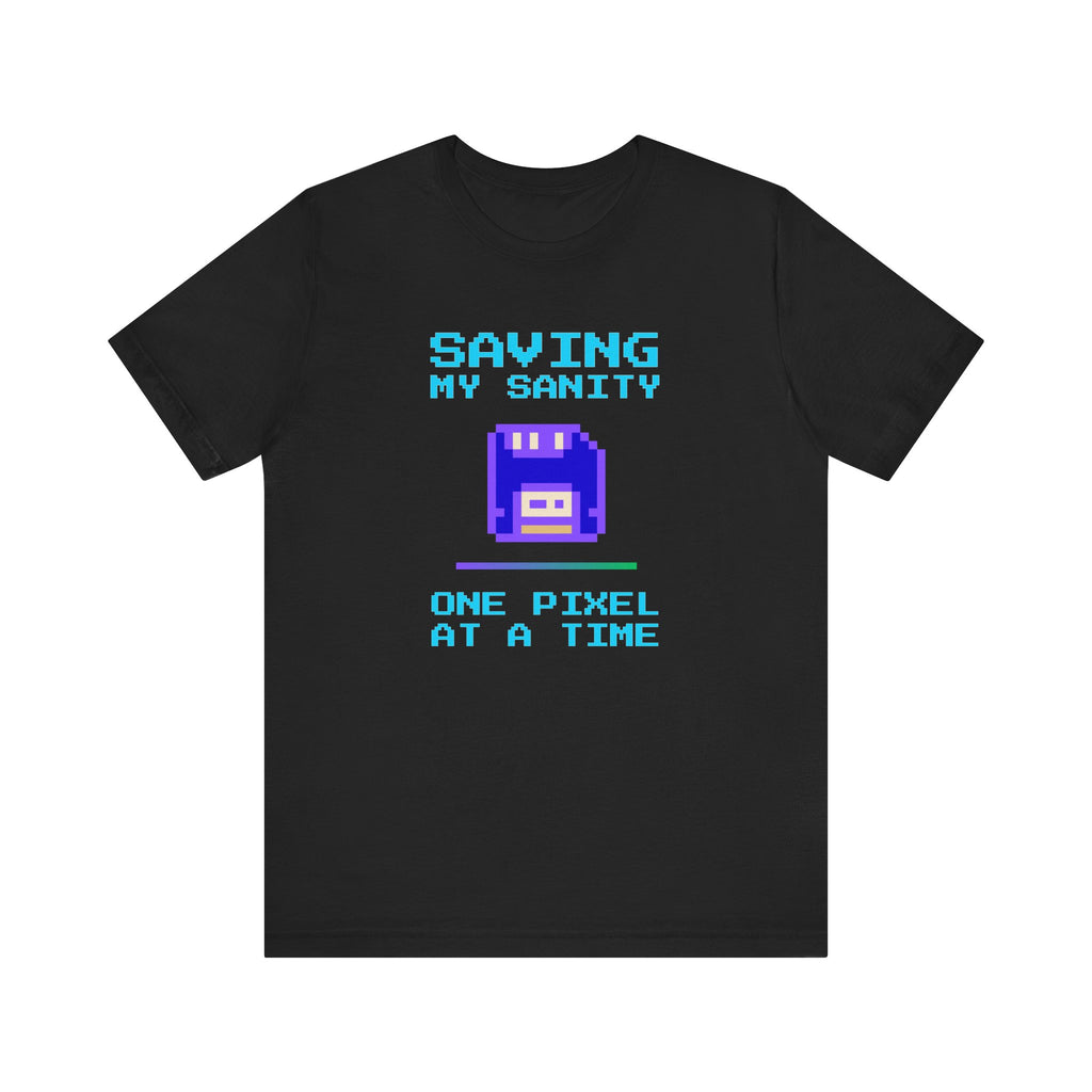 🔥 Saving My Sanity Shirt | Front + Back Design | Gamer Mental Health Tee | Retro Floppy Disk Gaming Humor