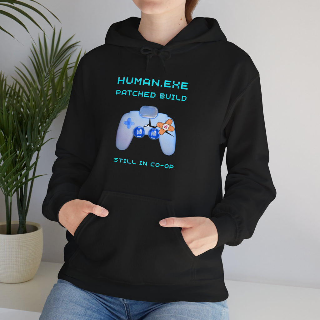 HUMAN.EXE Patched Build Hoodie – Still in Co-Op 40+ Gamer Sweatshirt (Front & Back Print)