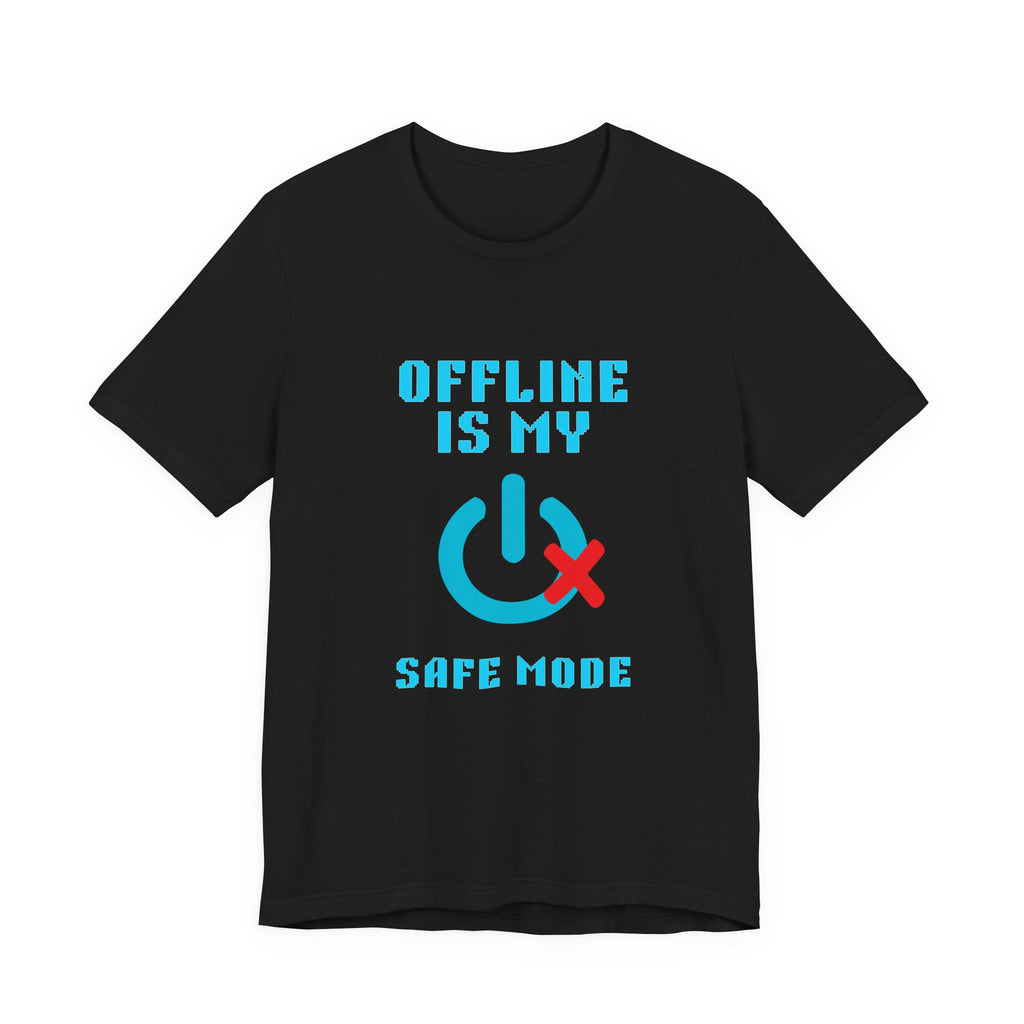 📴 OFFLINE IS MY SAFE MODE Shirt • Connection Status Offline by Choice Tee • Retro Introvert Gamer T-Shirt • Cozy Solo Quest 80s 90s Gift