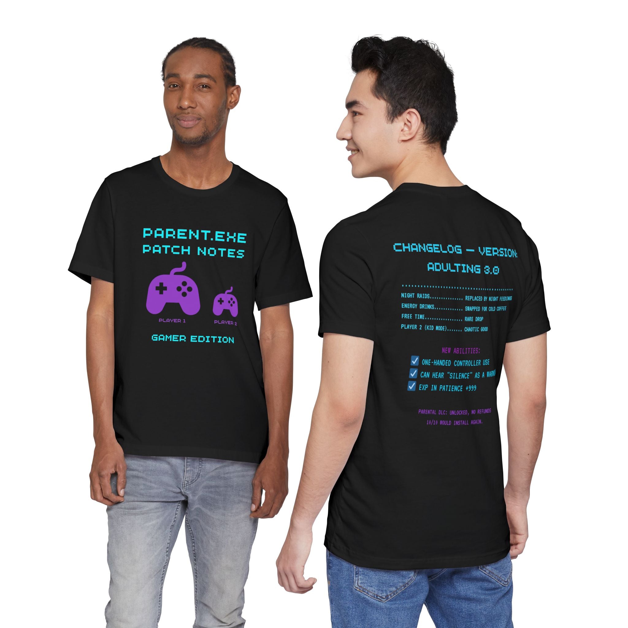Gamer Parent Patch Notes Shirt – PARENT.EXE Gamer Edition (Front & Back Print)
