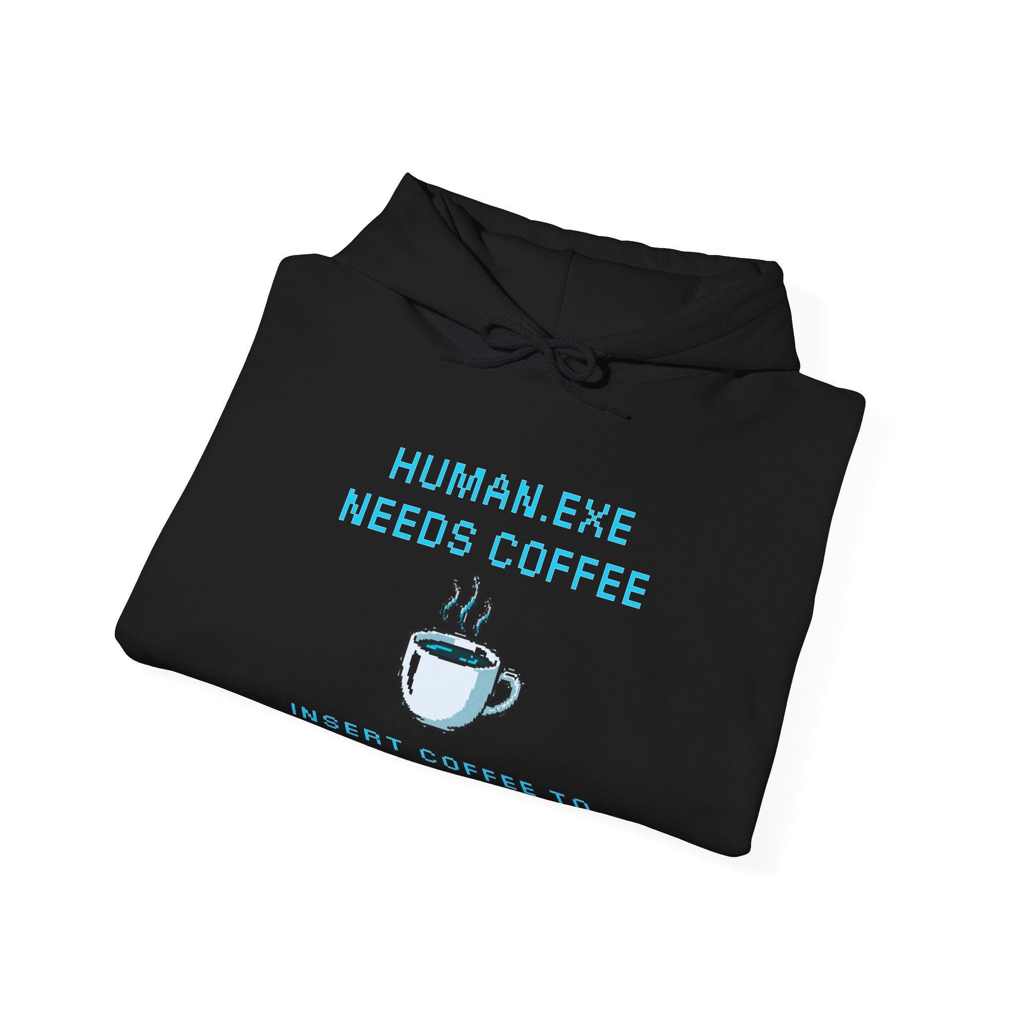☕ HUMAN.EXE NEEDS COFFEE Hoodie • Insert Coffee to Respawn Gamer Hoodie • Morning Boot Sequence Pixel Sweatshirt • Cozy Retro Gamer Gift