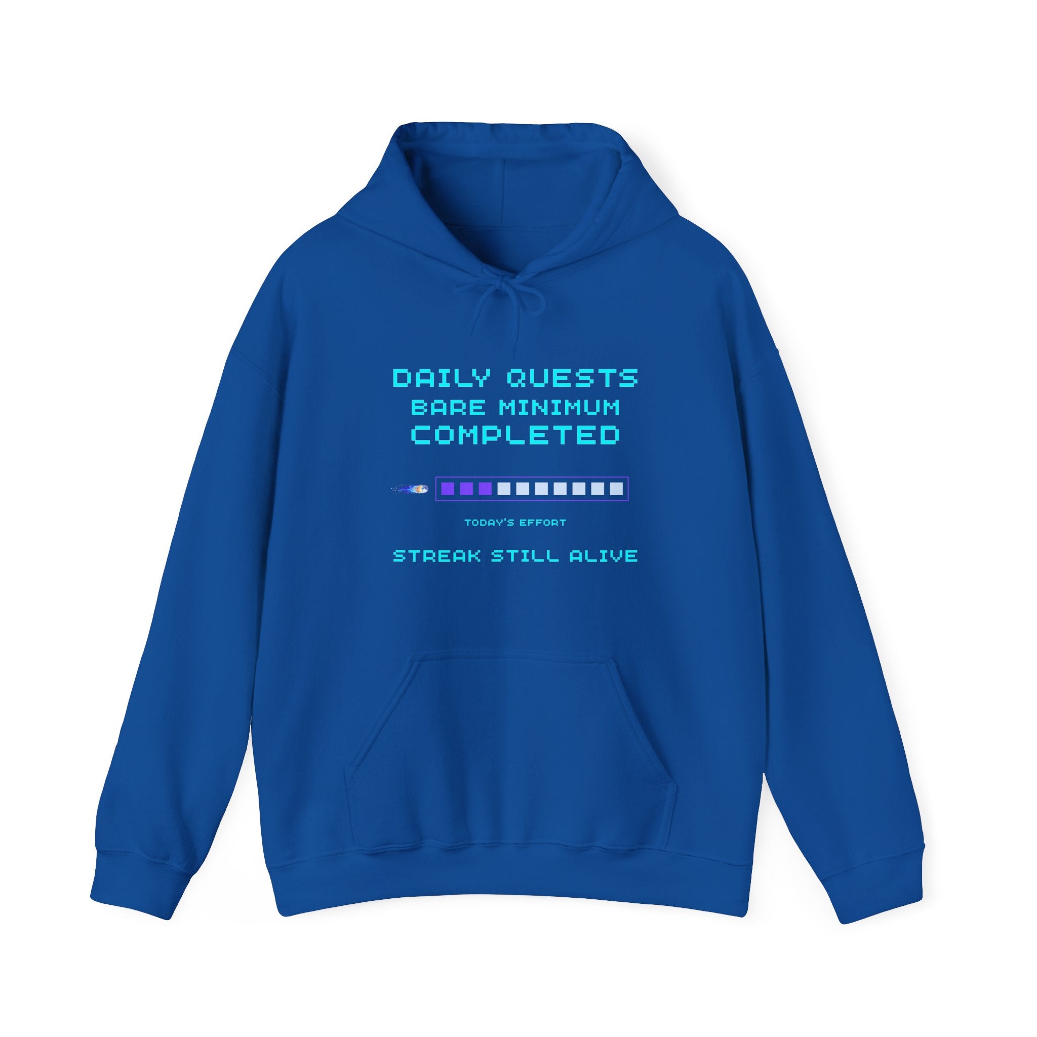 Daily Quests: Bare Minimum Completed Hoodie – Streak Still Alive (Front & Back Print)