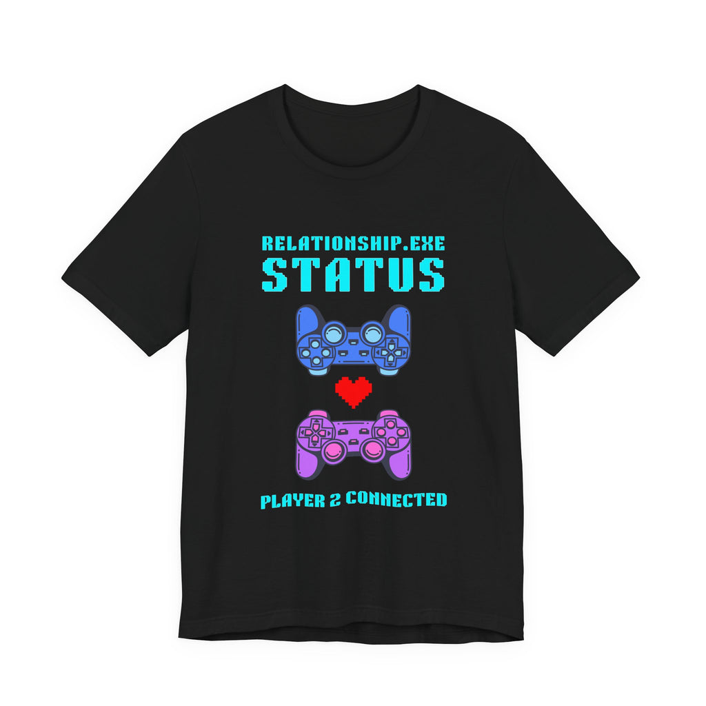 Relationship Exe Player 2 Connected Shirt | Funny Gamer Couple Gift | Valentines Day Gift for Him Her | Gaming Couple Tee | Anniversary