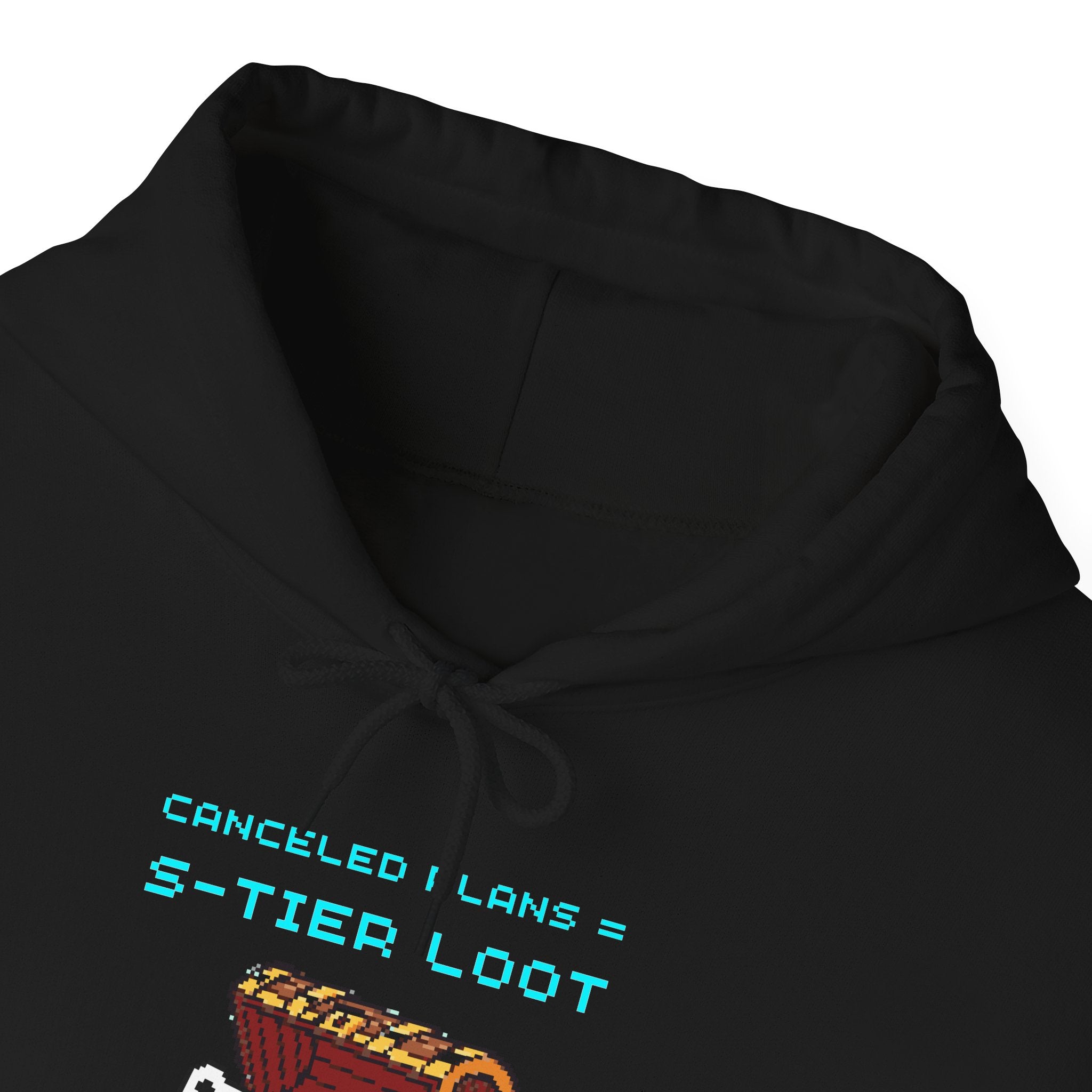 Canceled Plans = S-Tier Loot Hoodie – Rare Drop: Free Evening Gamer Sweatshirt (Front & Back Print)