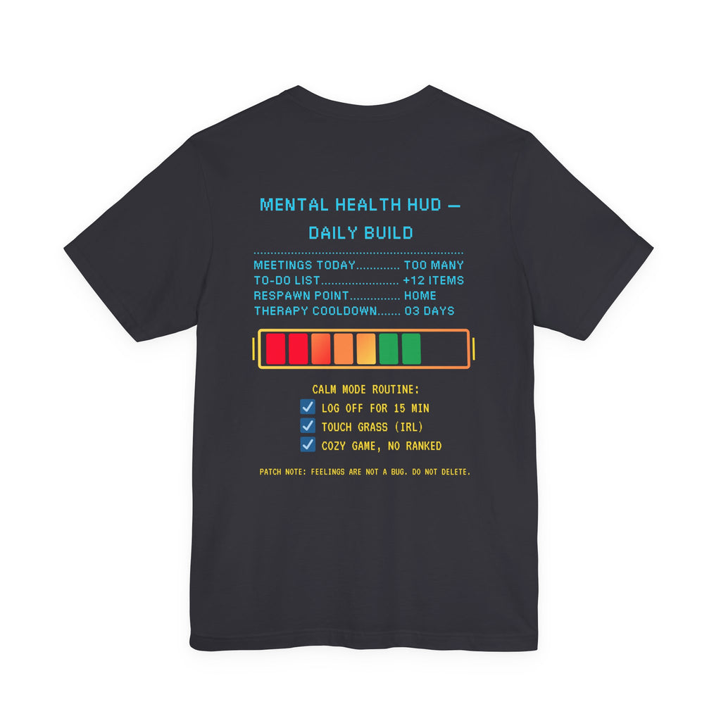 🧠 STRESS LEVELS AT 67% Shirt • Syncing to Calm Mode Gamer Tee • Mental Health HUD Pixel T-Shirt • Retro 80s 90s Gamer Gift for Adults