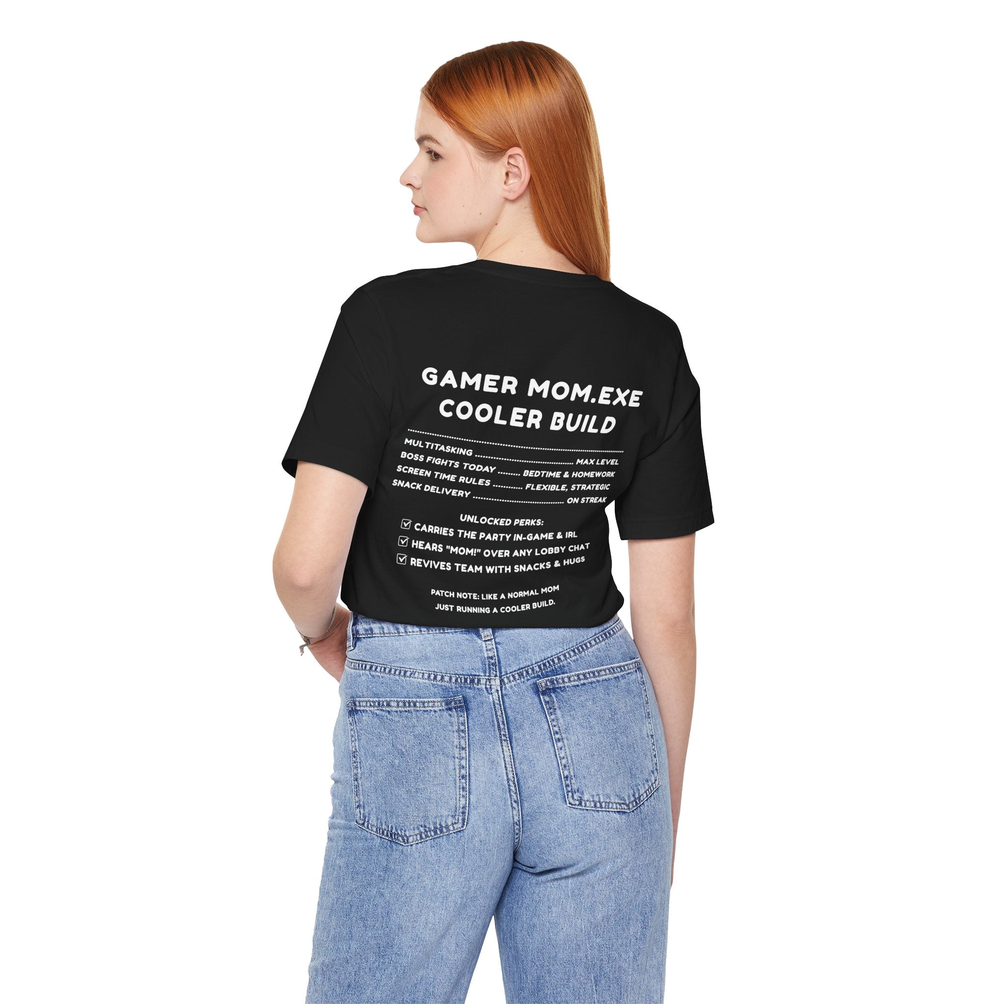 Gamer Mom – Like a Normal Mom, Only Way Cooler Shirt (Front & Back Print)