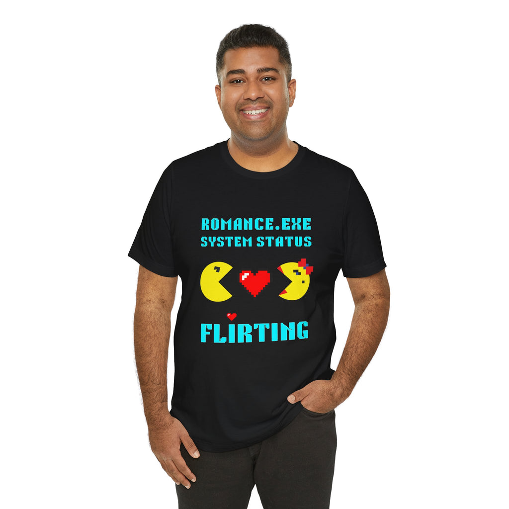 Romance Exe System Status Flirting Shirt | Funny Gamer Valentines Gift | Flirty Gift for Him Her | Dating Shirt | Unique Gift for Gamers
