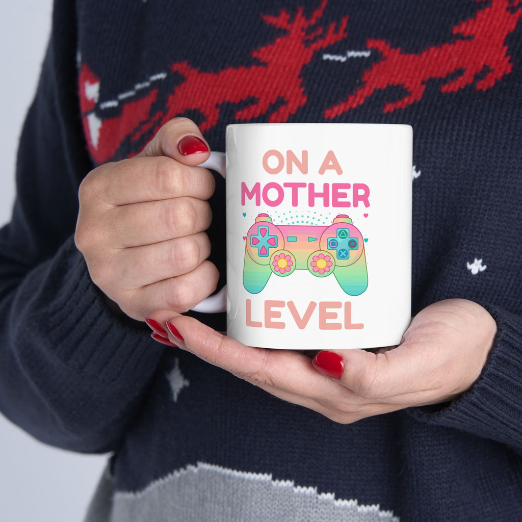 ☕ On A Mother Level Mug | The Ultimate Mom-Fuel Power-Up | High-Durability Ceramic