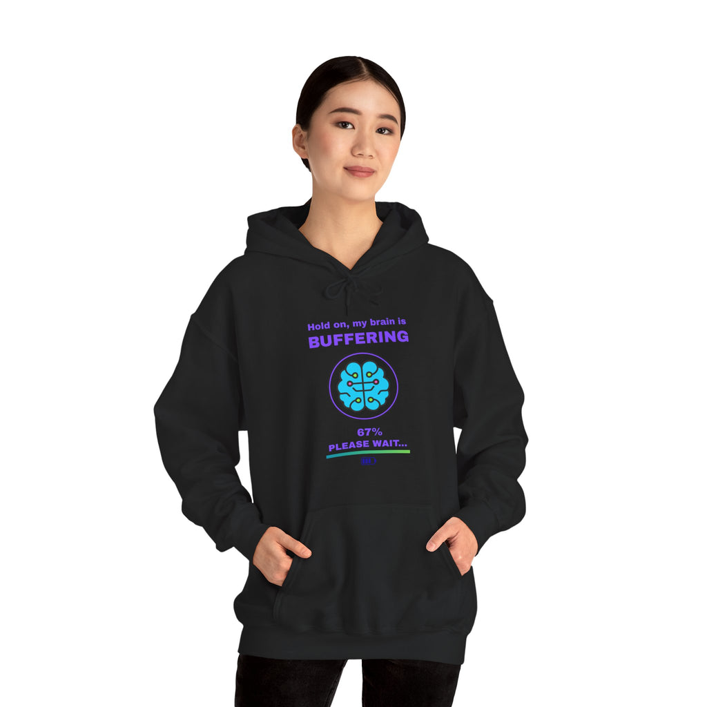 Hold On… My Brain Is Buffering Hoodie – 67% Loaded Gamer Hoodie (Front & Back Print)