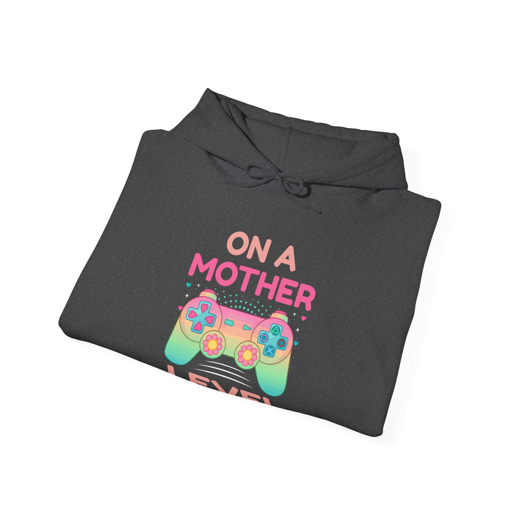 👑 On A Mother Level Hoodie | The Ultimate Mom-Level Gear | Cozy Gaming Sweatshirt