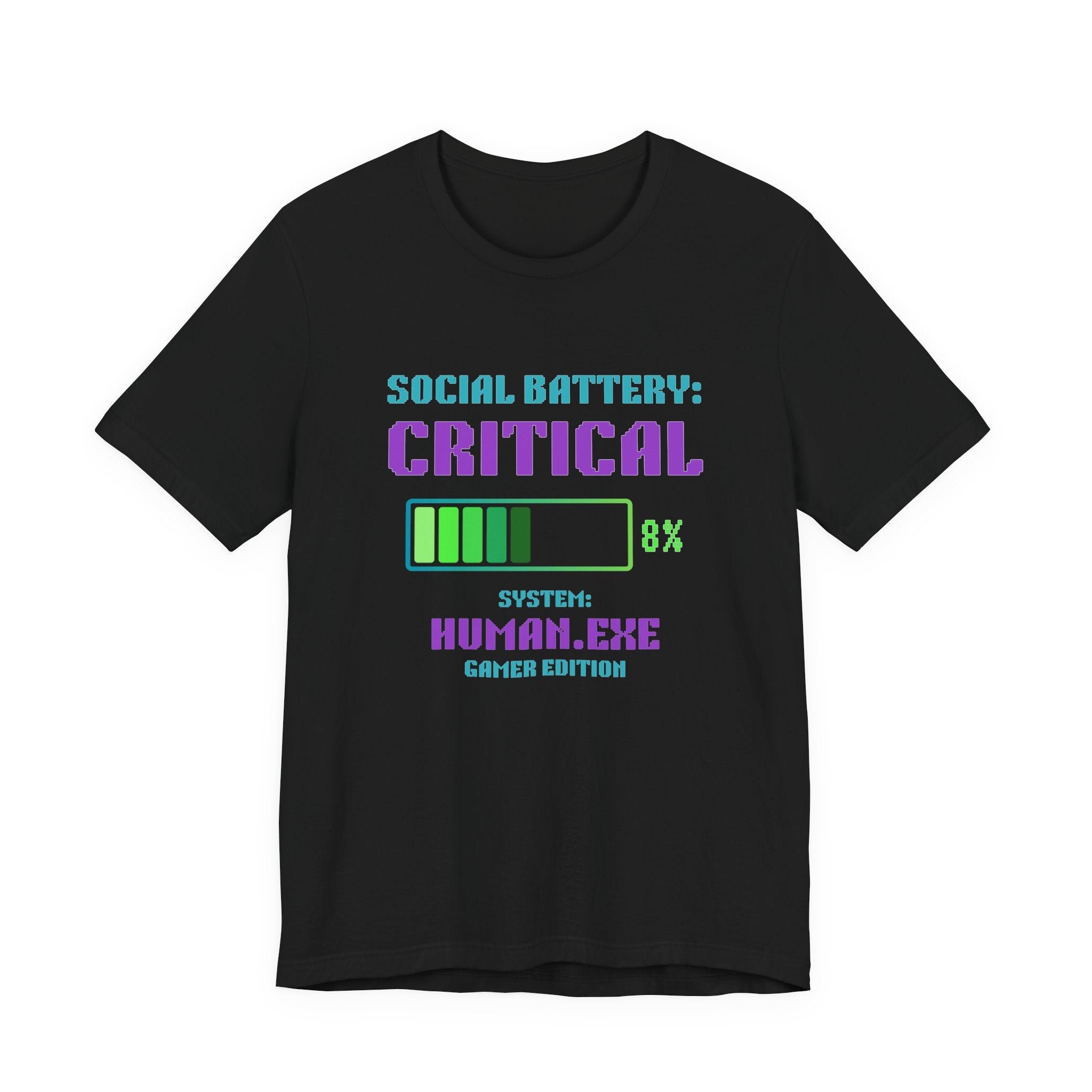 Social Battery: Critical Shirt – HUMAN.EXE Needs a Recharge Gamer Tee (Front & Back Print)