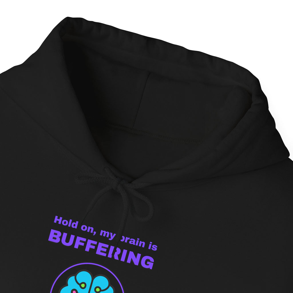 Hold On… My Brain Is Buffering Hoodie – 67% Loaded Gamer Hoodie (Front & Back Print)