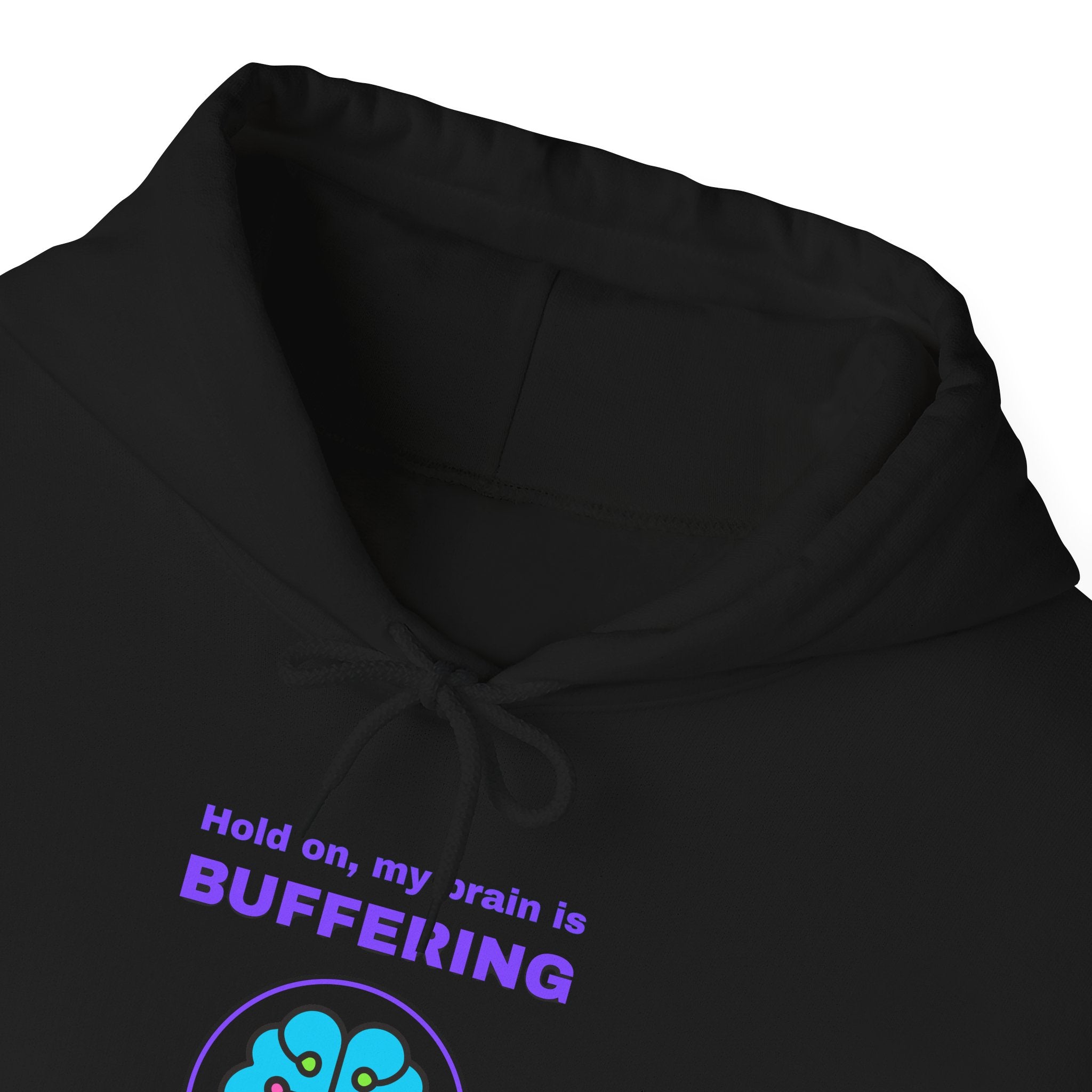 Hold On… My Brain Is Buffering Hoodie – 67% Loaded Gamer Hoodie (Front & Back Print)