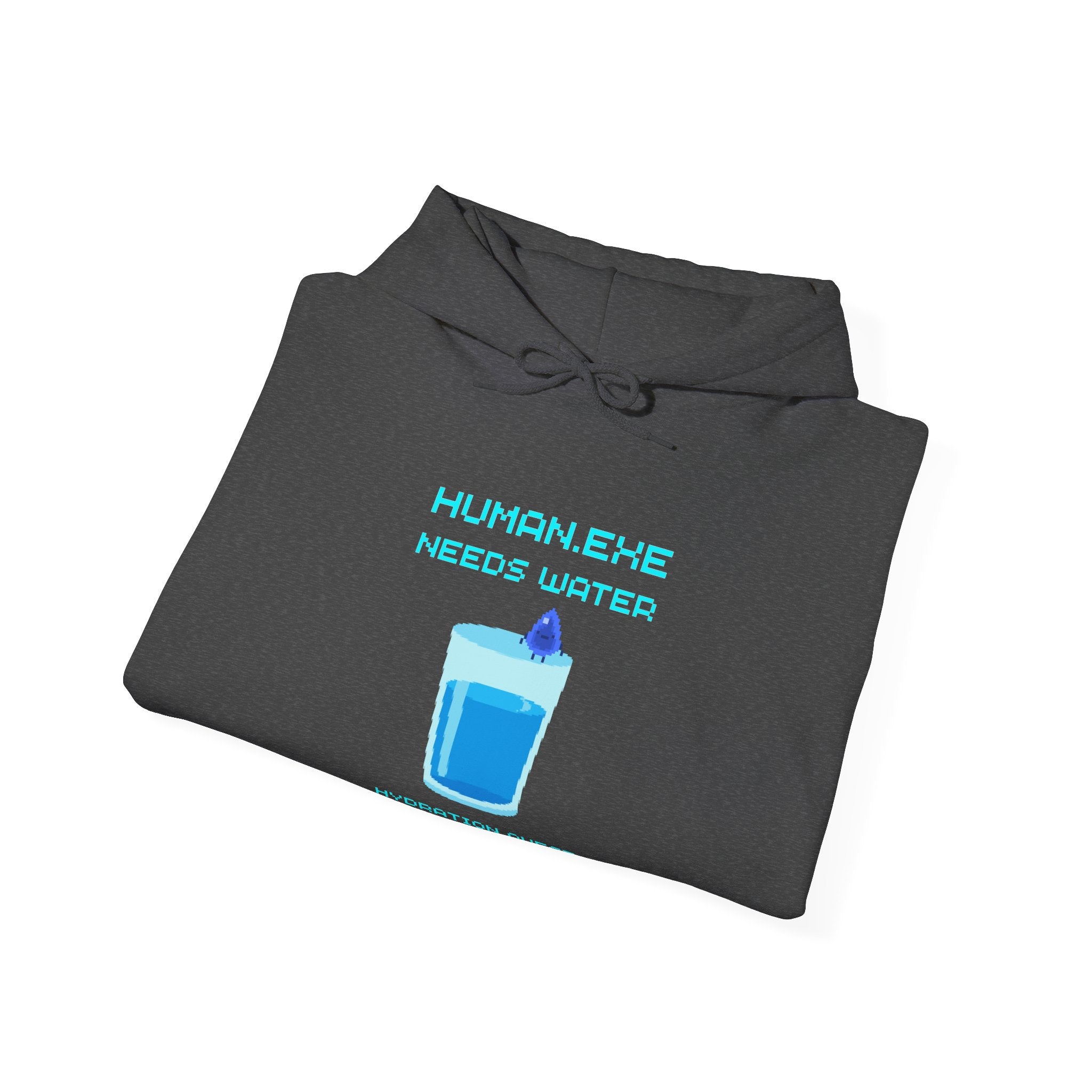 💧 HUMAN.EXE NEEDS WATER Hoodie • Hydration Quest Gamer Hoodie • Cozy Retro Gamer Sweatshirt • Funny 80s 90s Gaming Gift