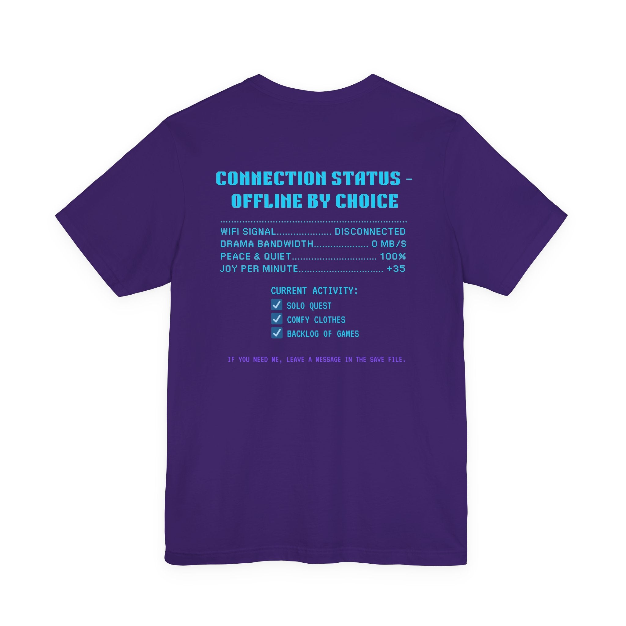 📴 OFFLINE IS MY SAFE MODE Shirt • Connection Status Offline by Choice Tee • Retro Introvert Gamer T-Shirt • Cozy Solo Quest 80s 90s Gift