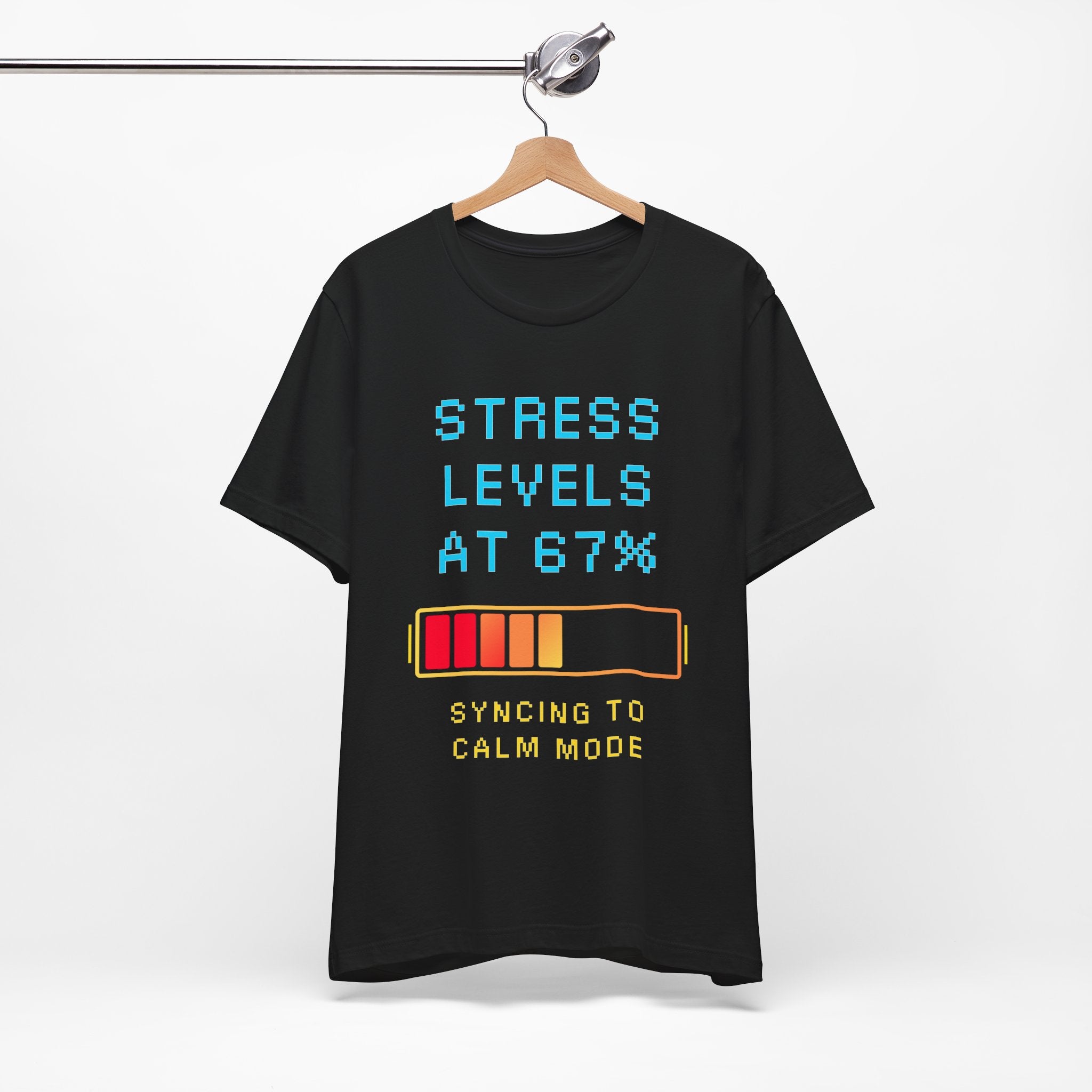 🧠 STRESS LEVELS AT 67% Shirt • Syncing to Calm Mode Gamer Tee • Mental Health HUD Pixel T-Shirt • Retro 80s 90s Gamer Gift for Adults