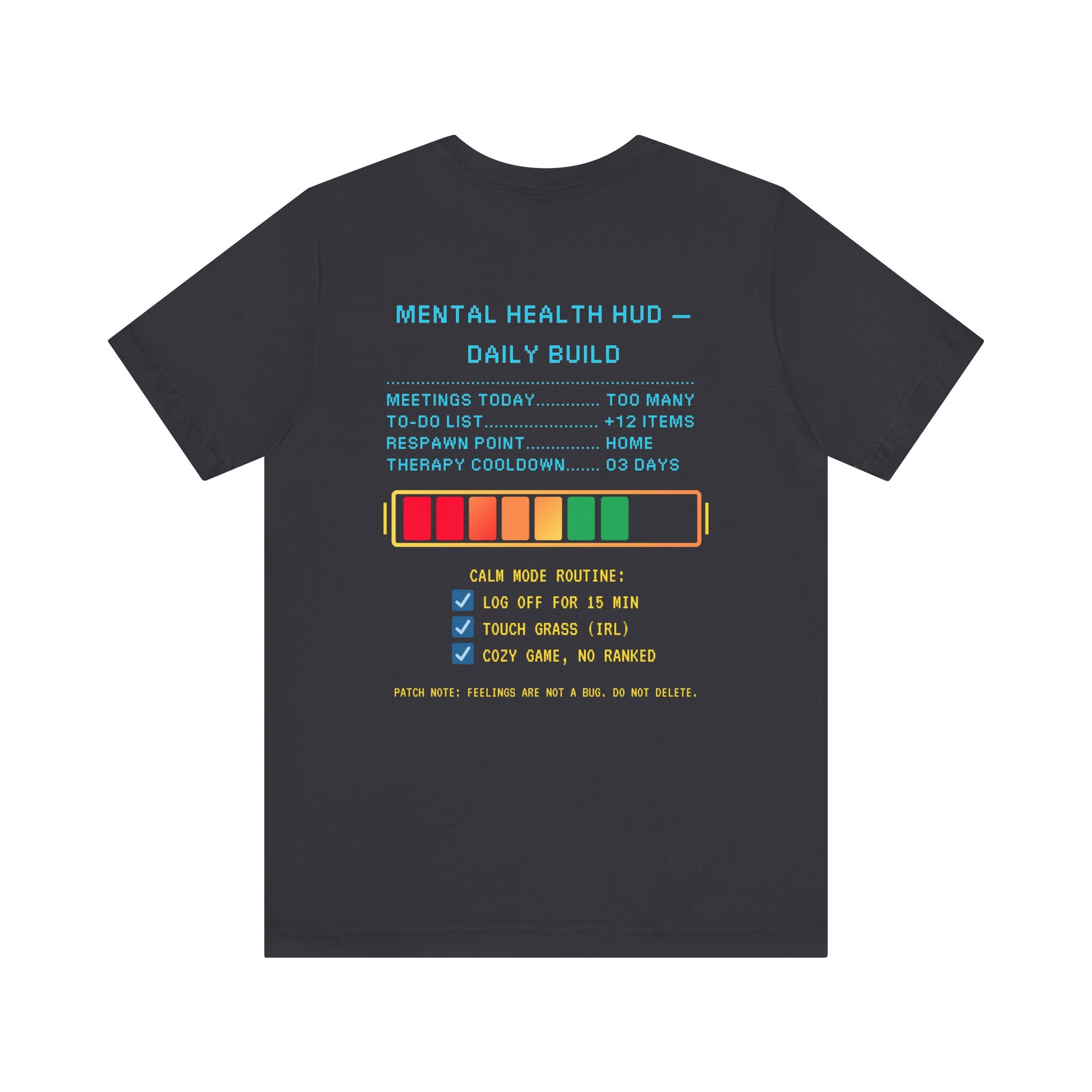 🧠 STRESS LEVELS AT 67% Shirt • Syncing to Calm Mode Gamer Tee • Mental Health HUD Pixel T-Shirt • Retro 80s 90s Gamer Gift for Adults