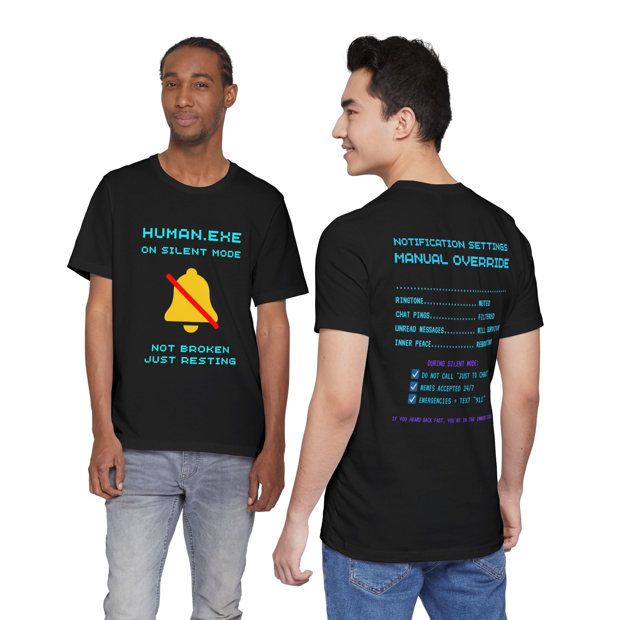 HUMAN.EXE On Silent Mode Shirt – Not Broken, Just Resting (Front & Back Print)