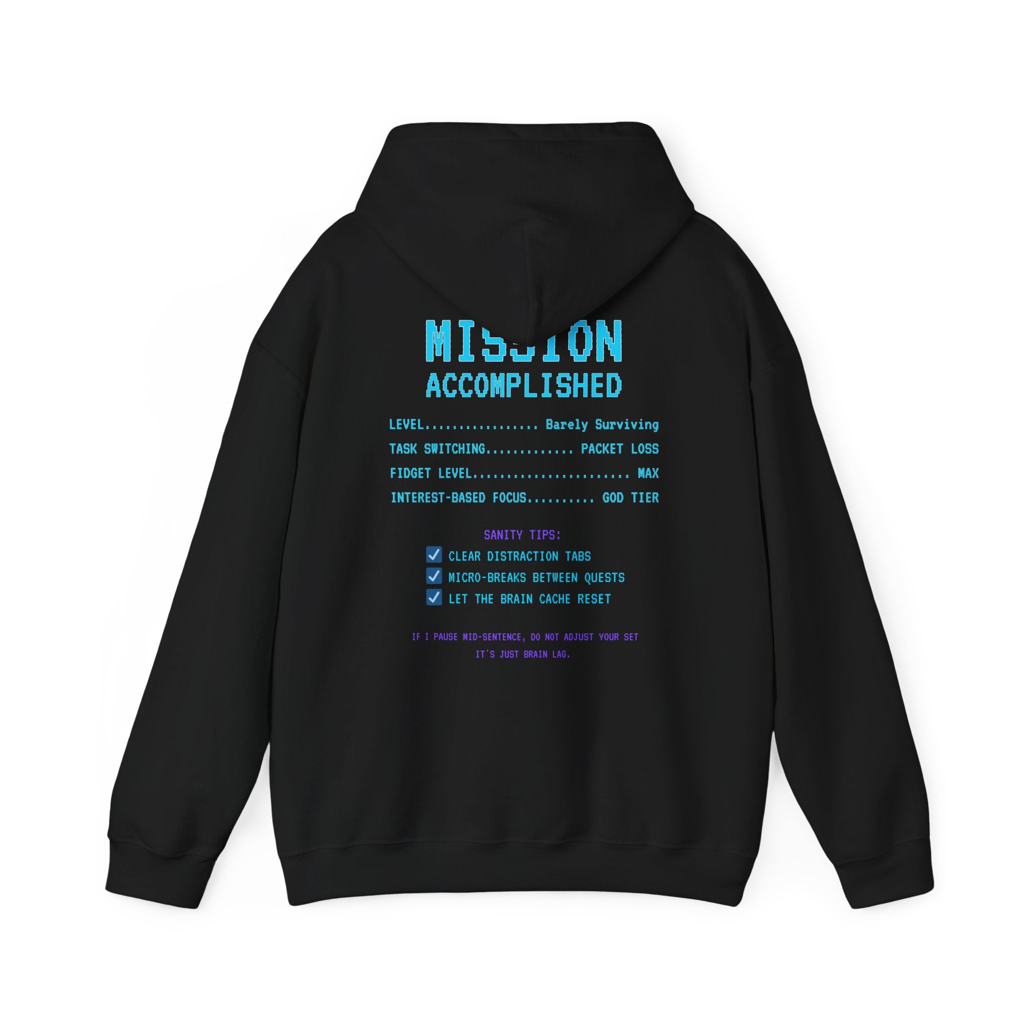 Saving My Sanity Hoodie – One Pixel at a Time Retro Gamer Sweatshirt (Mission Accomplished Front & Back Print)
