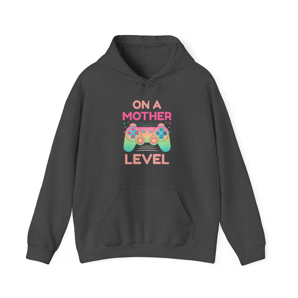 👑 On A Mother Level Hoodie | The Ultimate Mom-Level Gear | Cozy Gaming Sweatshirt