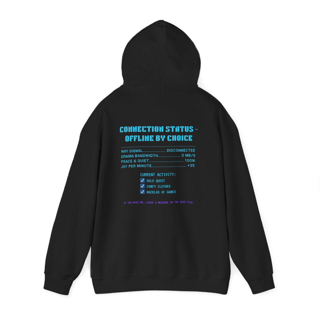 📴 OFFLINE IS MY SAFE MODE Hoodie • Connection Status Offline by Choice Gamer Hoodie • Retro Introvert Sweatshirt • Cozy Solo Quest Gift