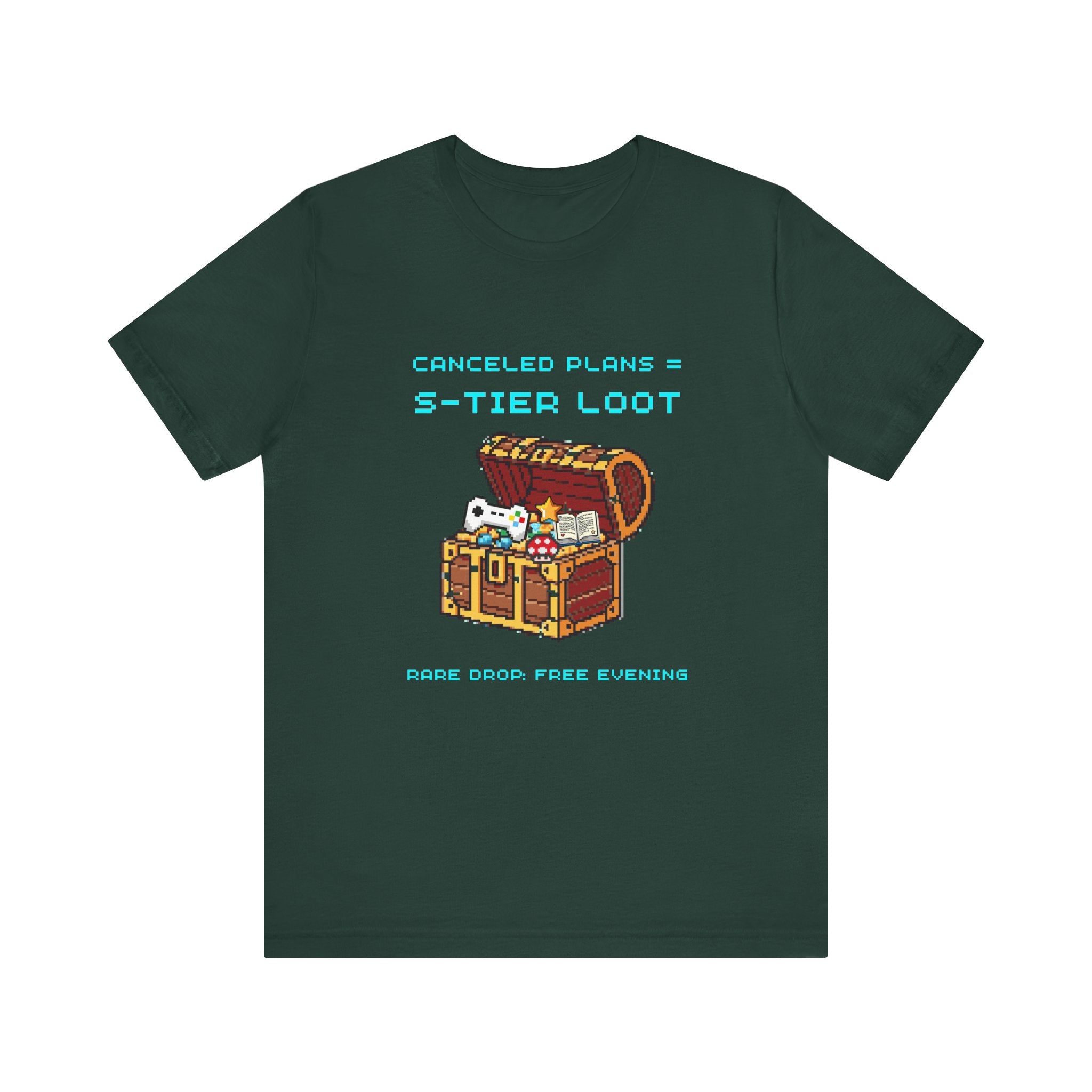 Canceled Plans = S-Tier Loot Shirt – Rare Drop: Free Evening Gamer Tee (Front & Back Print)