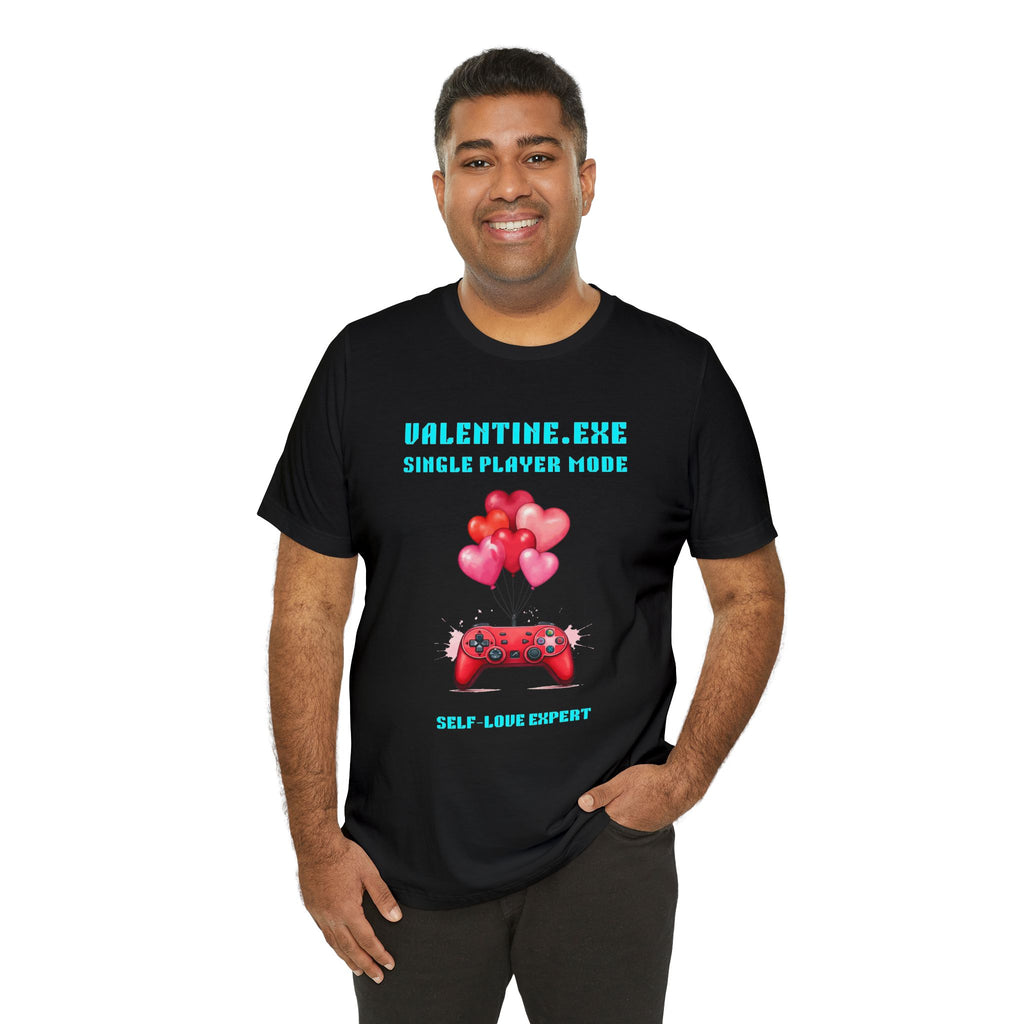 Valentine Exe Single Player Mode Shirt | Funny Anti Valentines Day Gift | Self Love Gift | Introvert Valentine Tee | Unique Gift for Singles