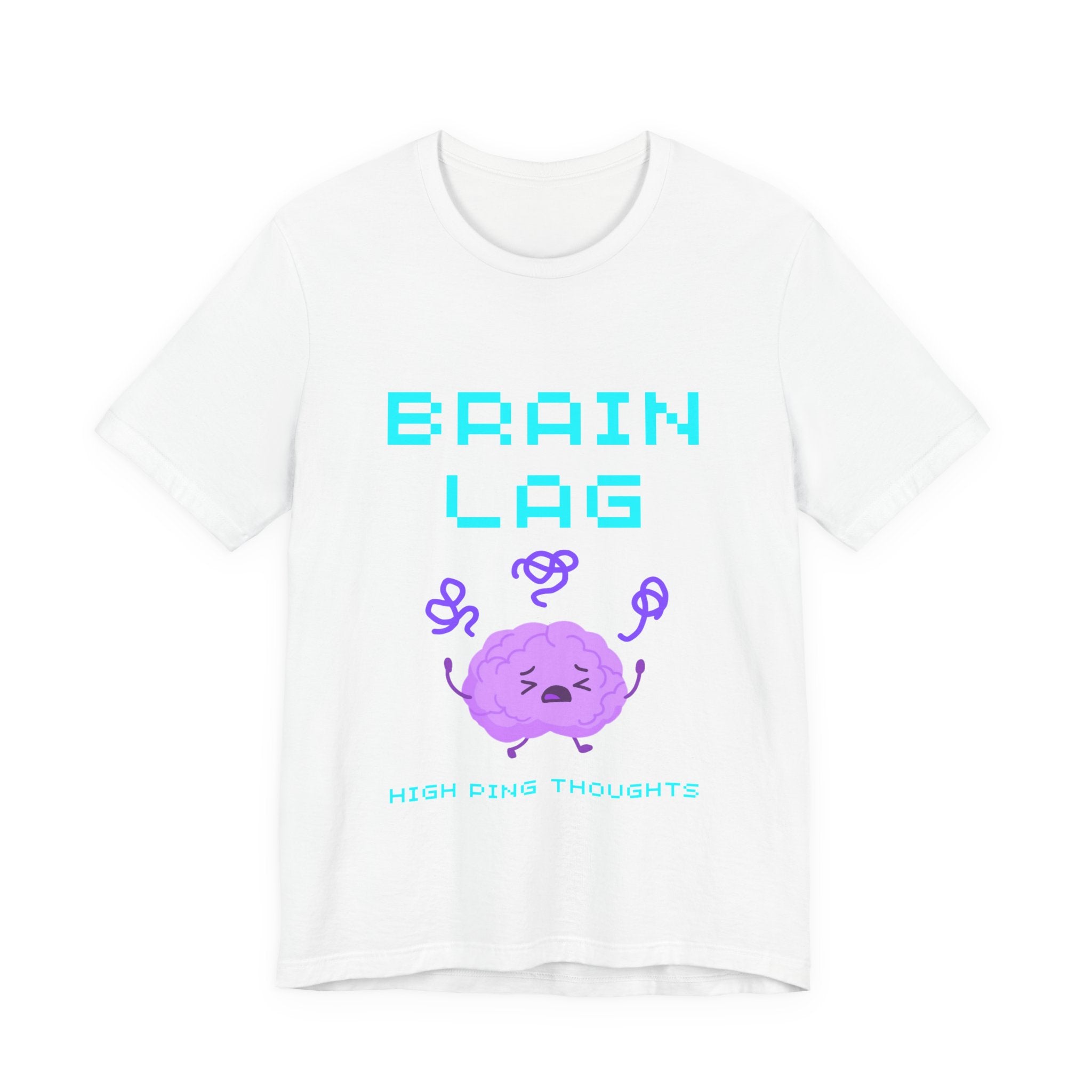 Brain Lag – High Ping Thoughts Shirt (Front & Back Print) Cognitive Latency Gamer Tee